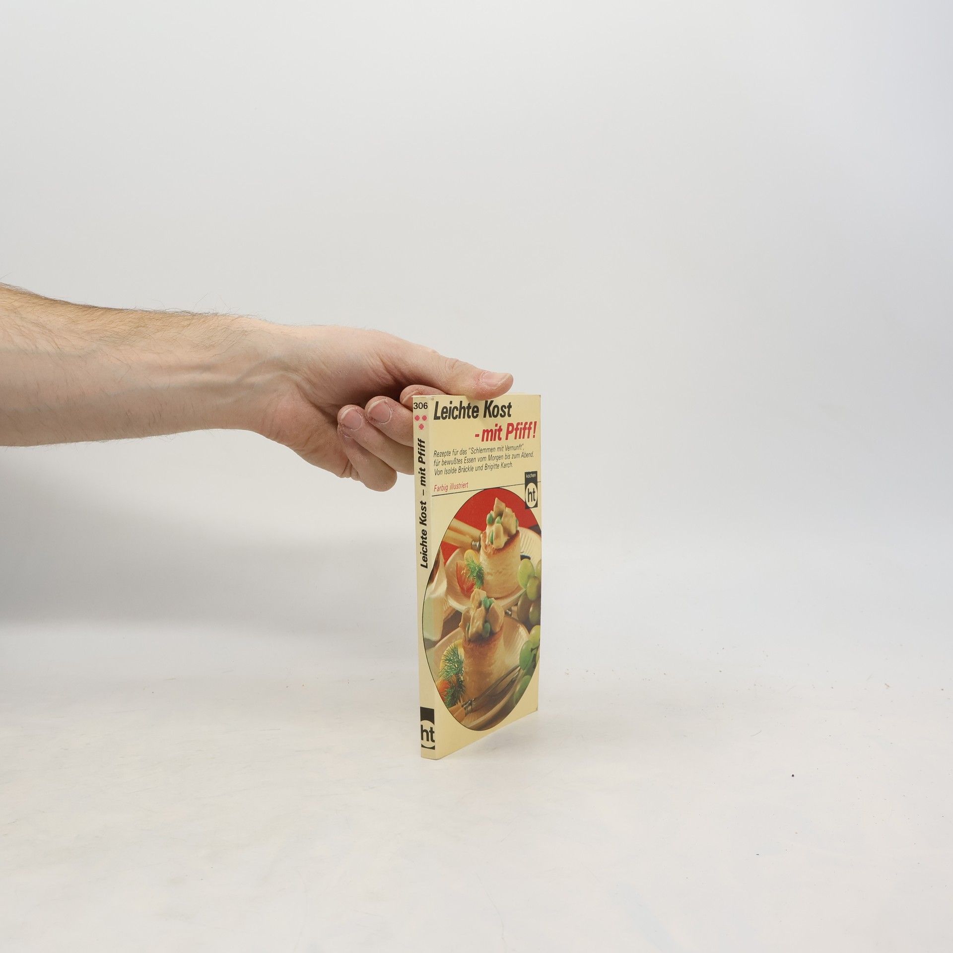 Isolde Bräckle Leichte Kost mit Pfiff