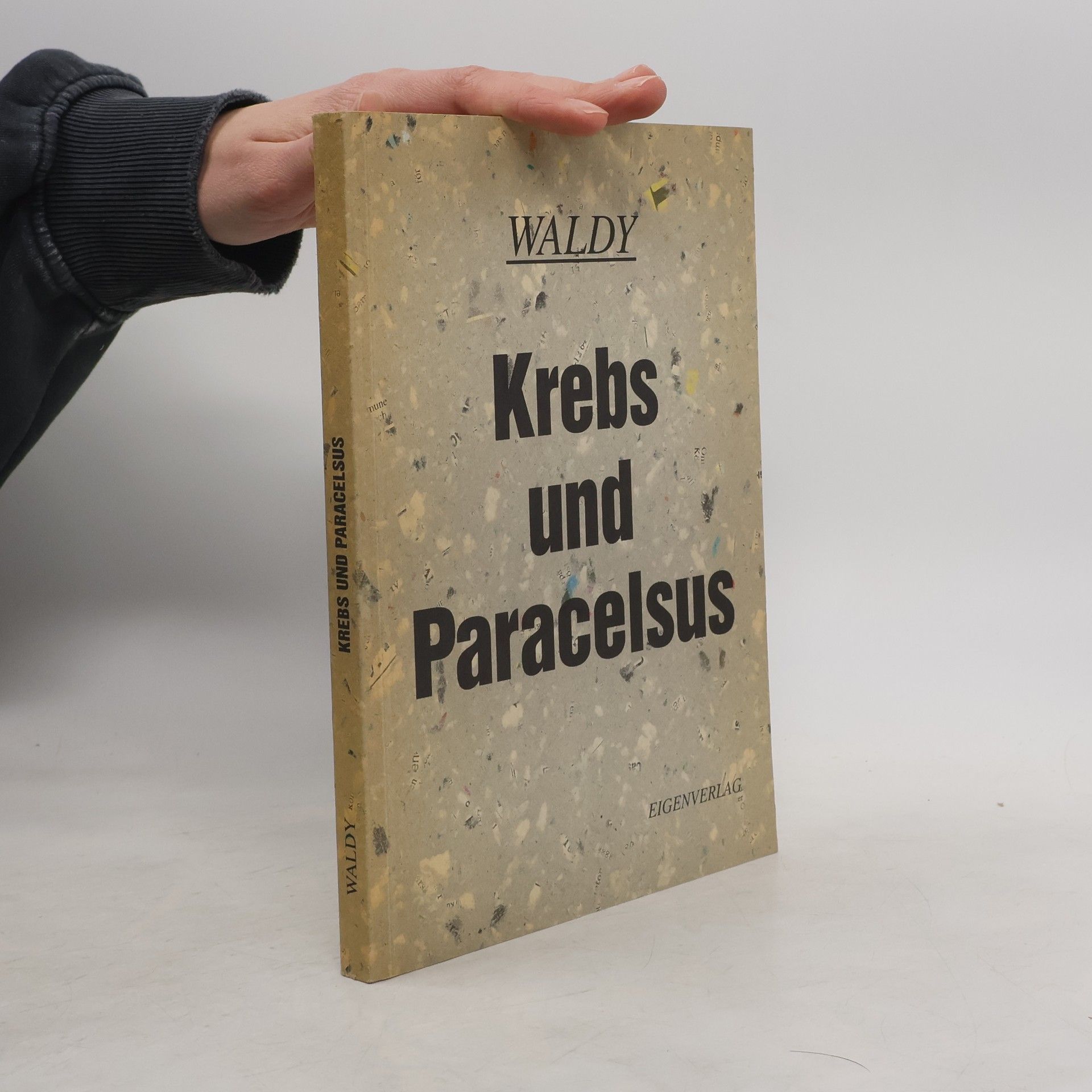 Waldy Krebs und Paracelsus