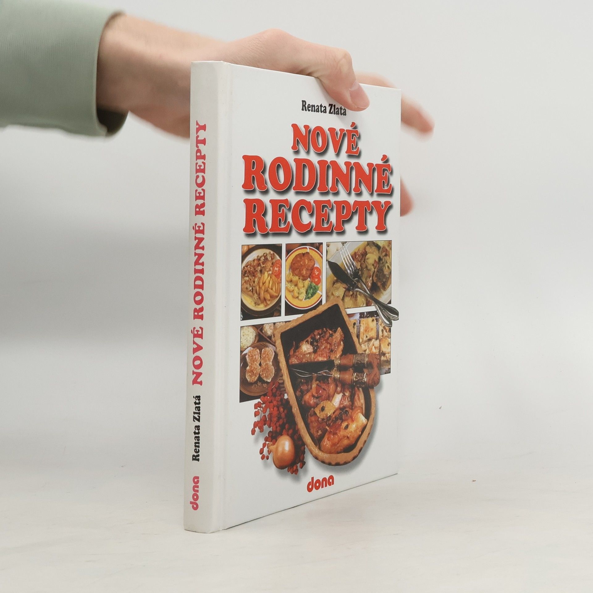 Renata Zlatá Nové rodinné recepty