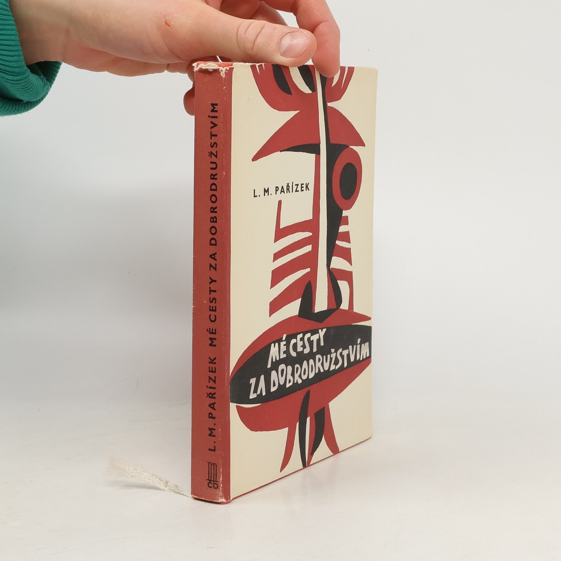 L. M. Pařízek Mé cesty za dobrodružstvím