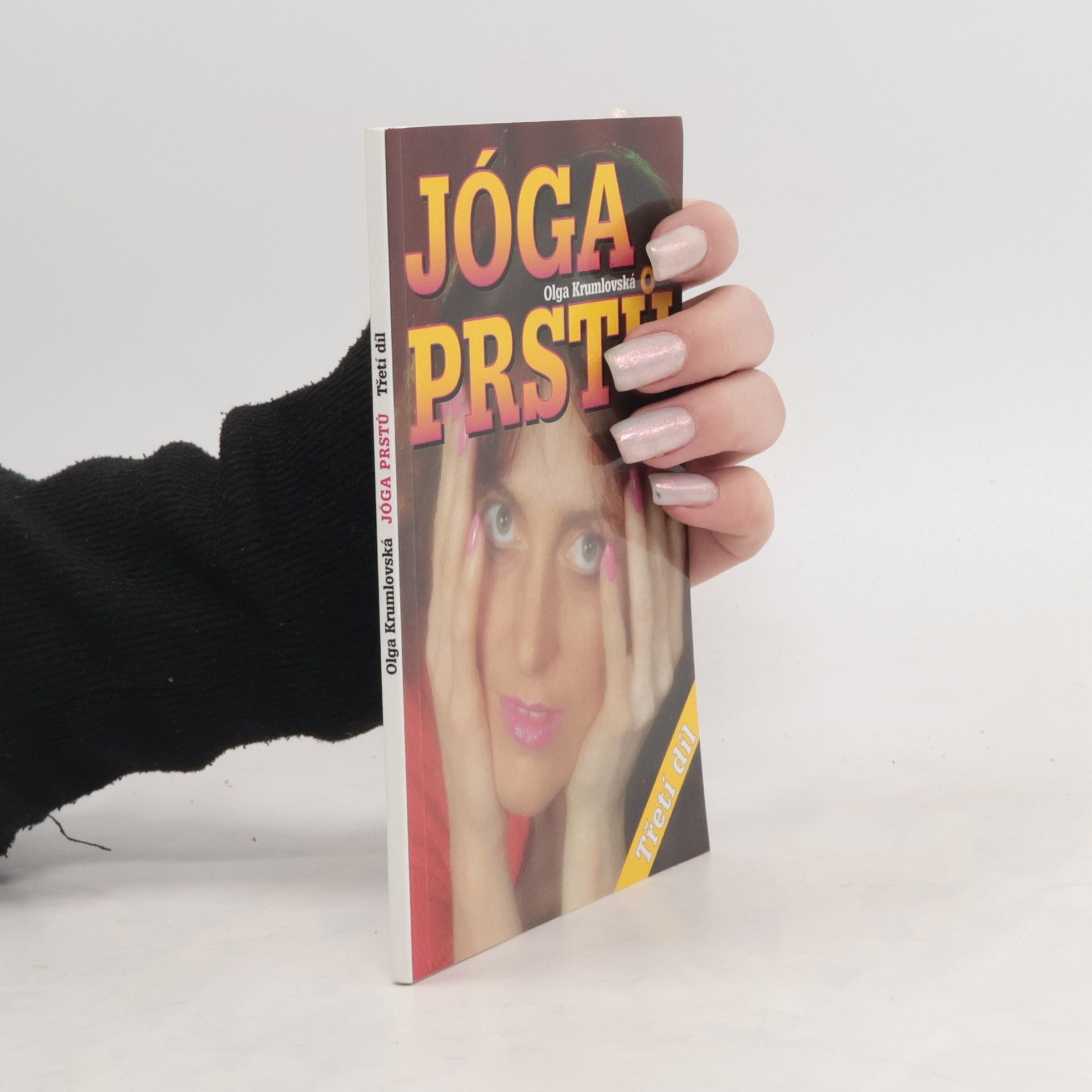 Olga Krumlovská Jóga prstů III.díl