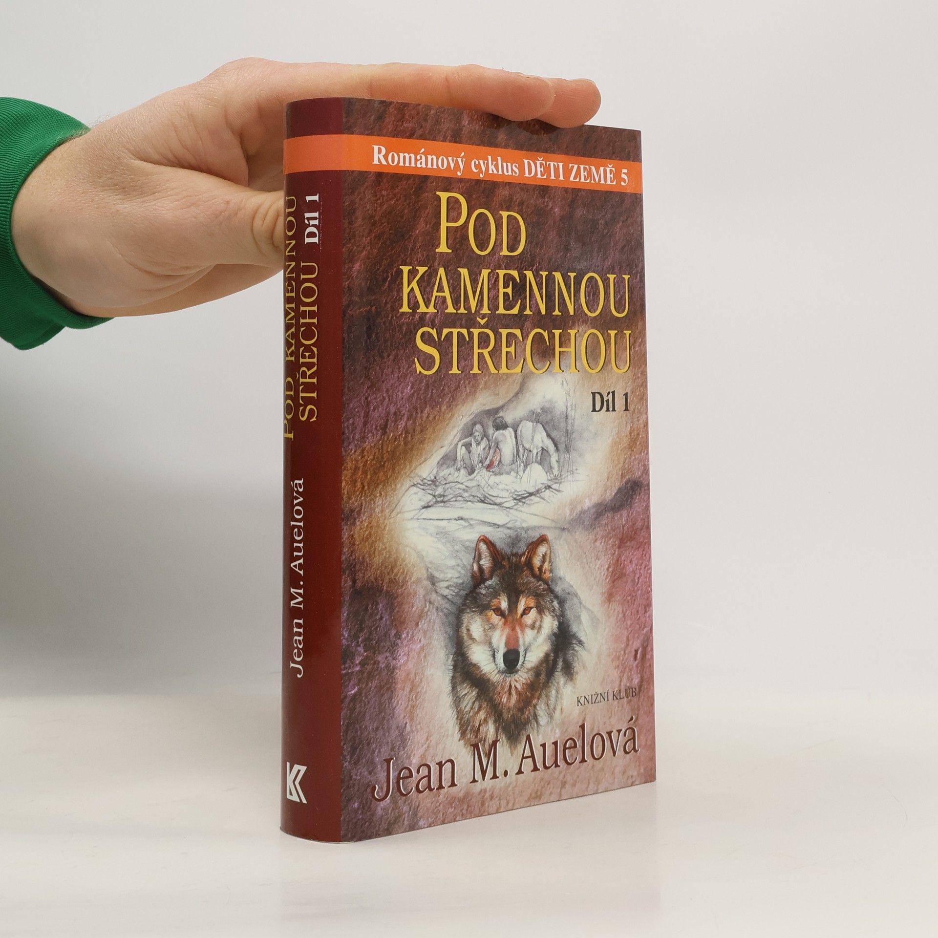 Jean M. Auel Pod kamennou střechou 1
