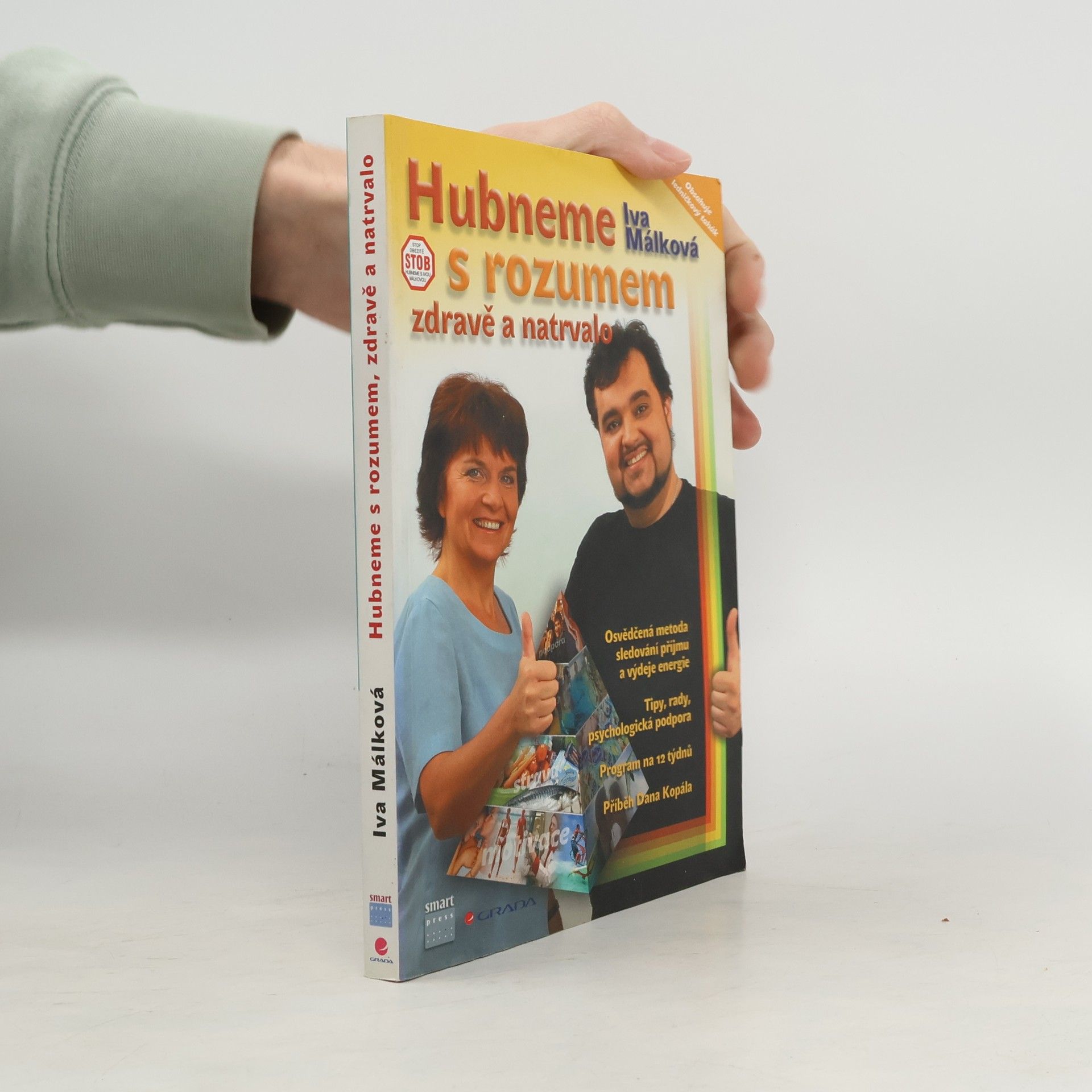 Hana Málková Hubneme s rozumem, zdravě a natrvalo