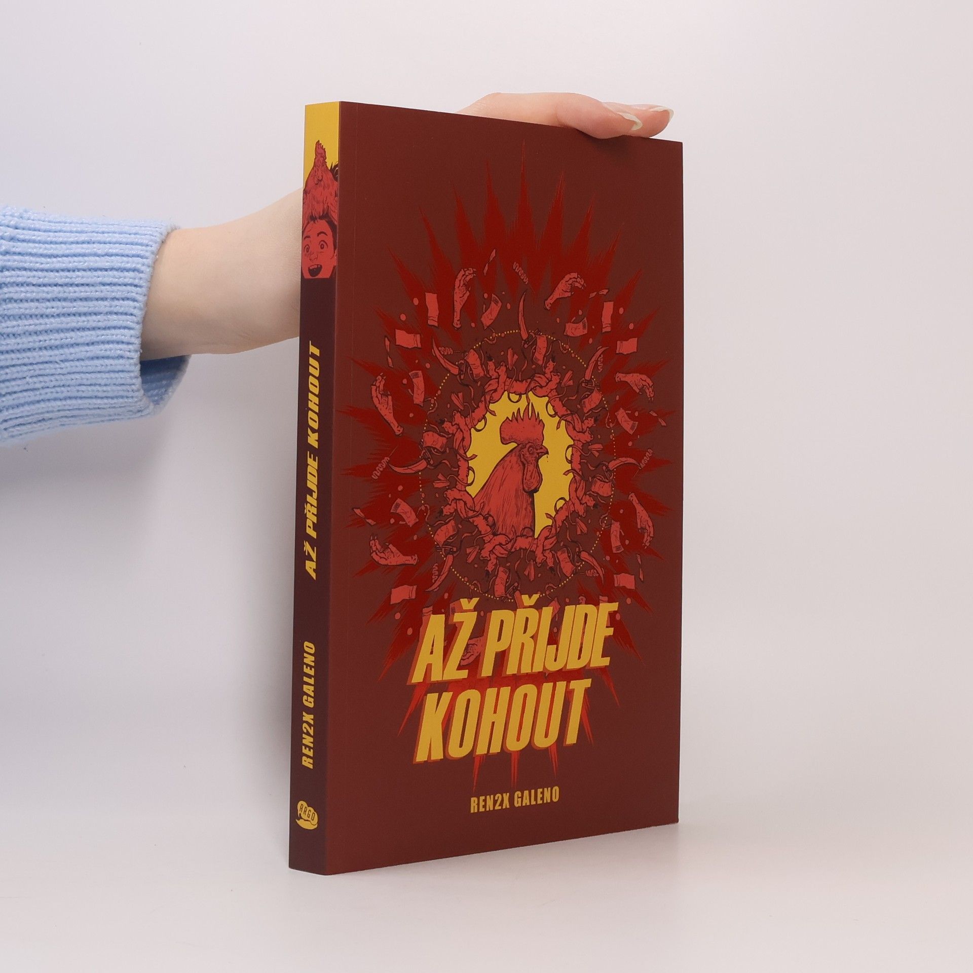 Renren Galeno Až přijde kohout