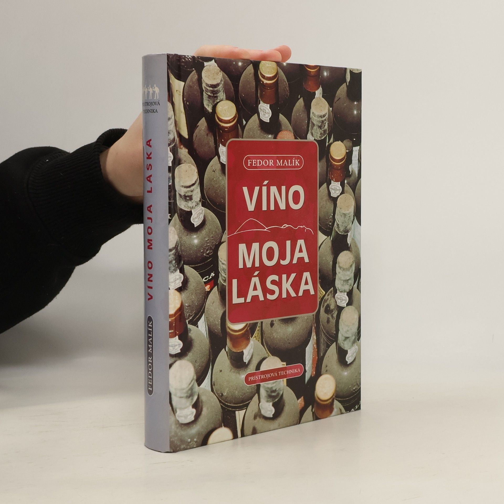 Fedor Malík Víno moja láska