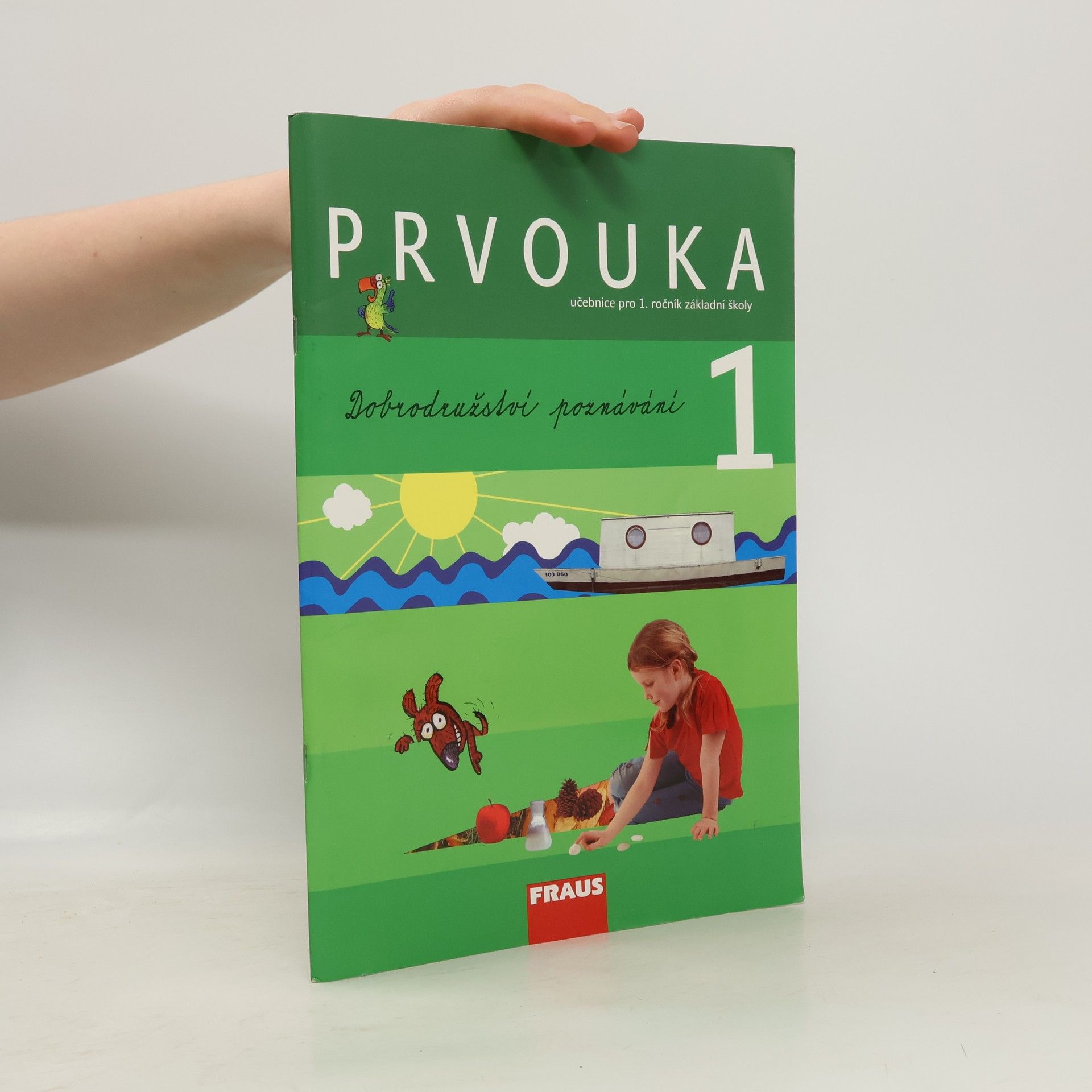 Prvouka : pro 1. ročník základní školy