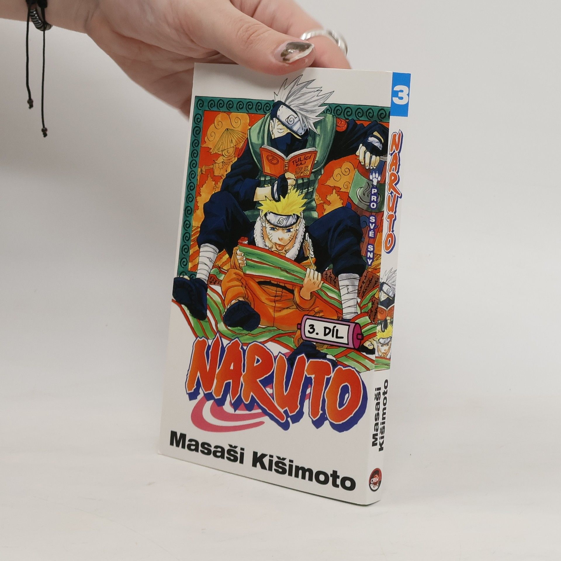 Masaši Kišimoto Pro své sny. Naruto 3. díl