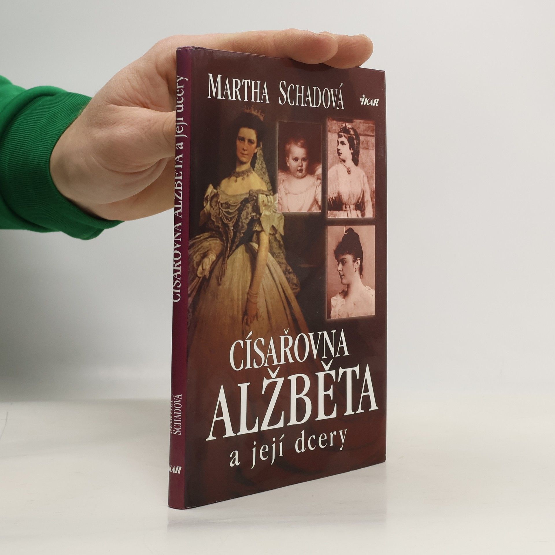 Martha Schad Císařovna Alžběta a její dcery