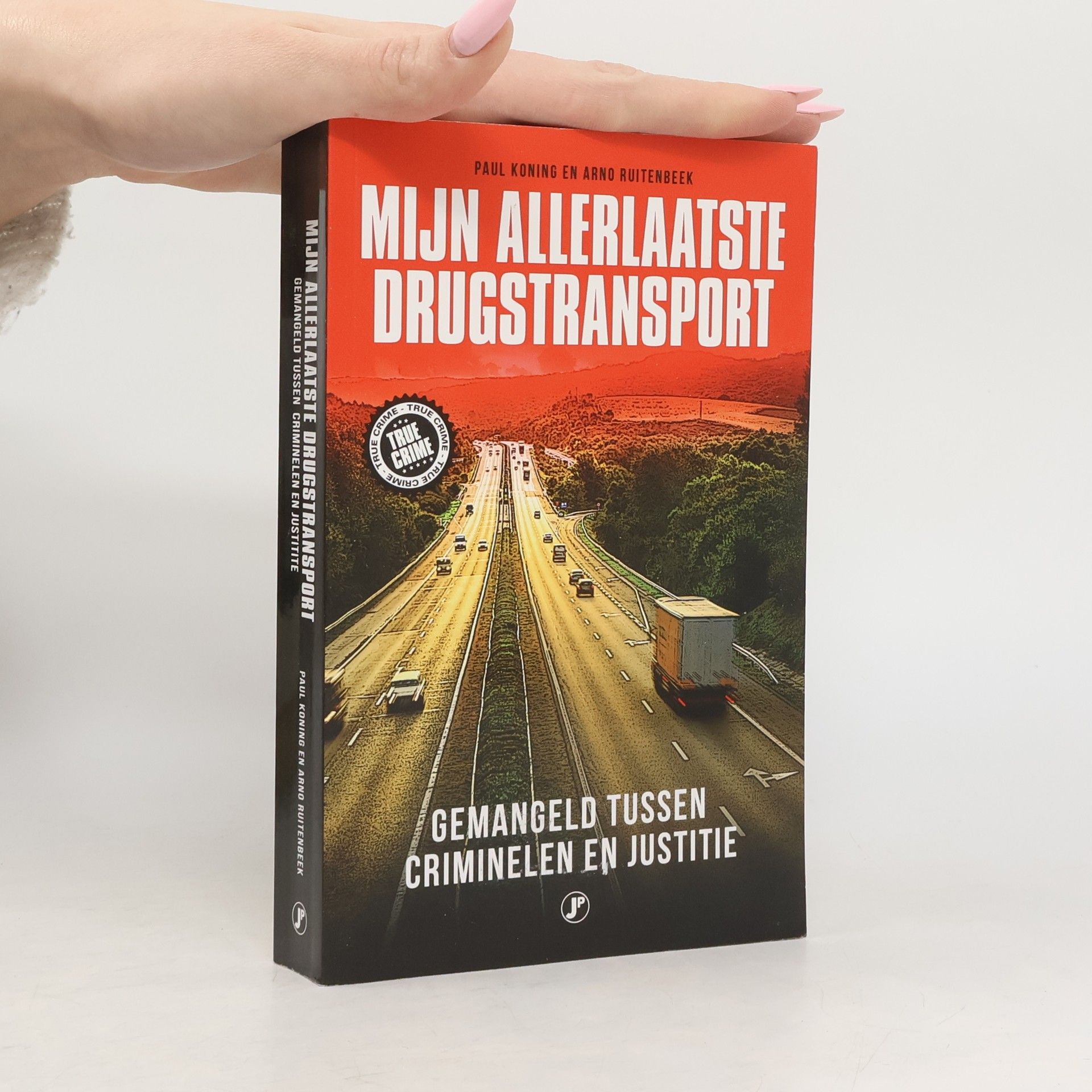 Paul Koning Mijn allerlaatste drugstransport