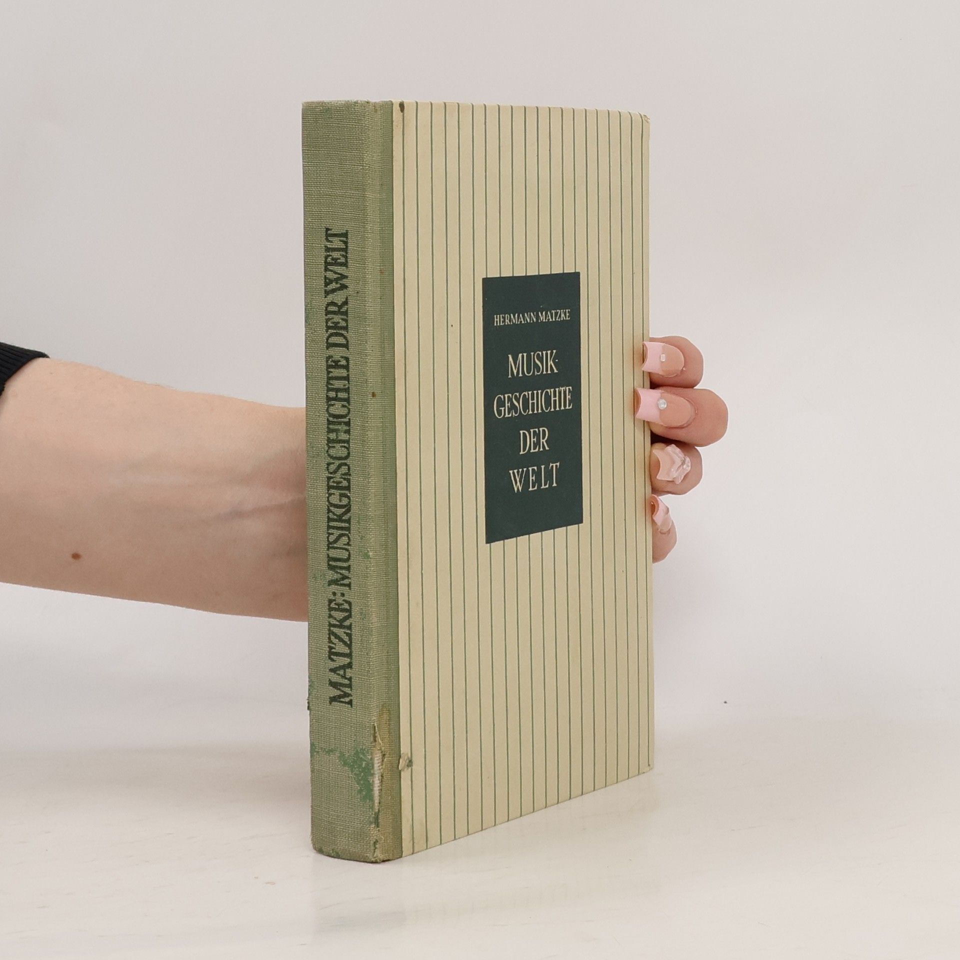Hermann Matzke Musik Geschichte der Welt