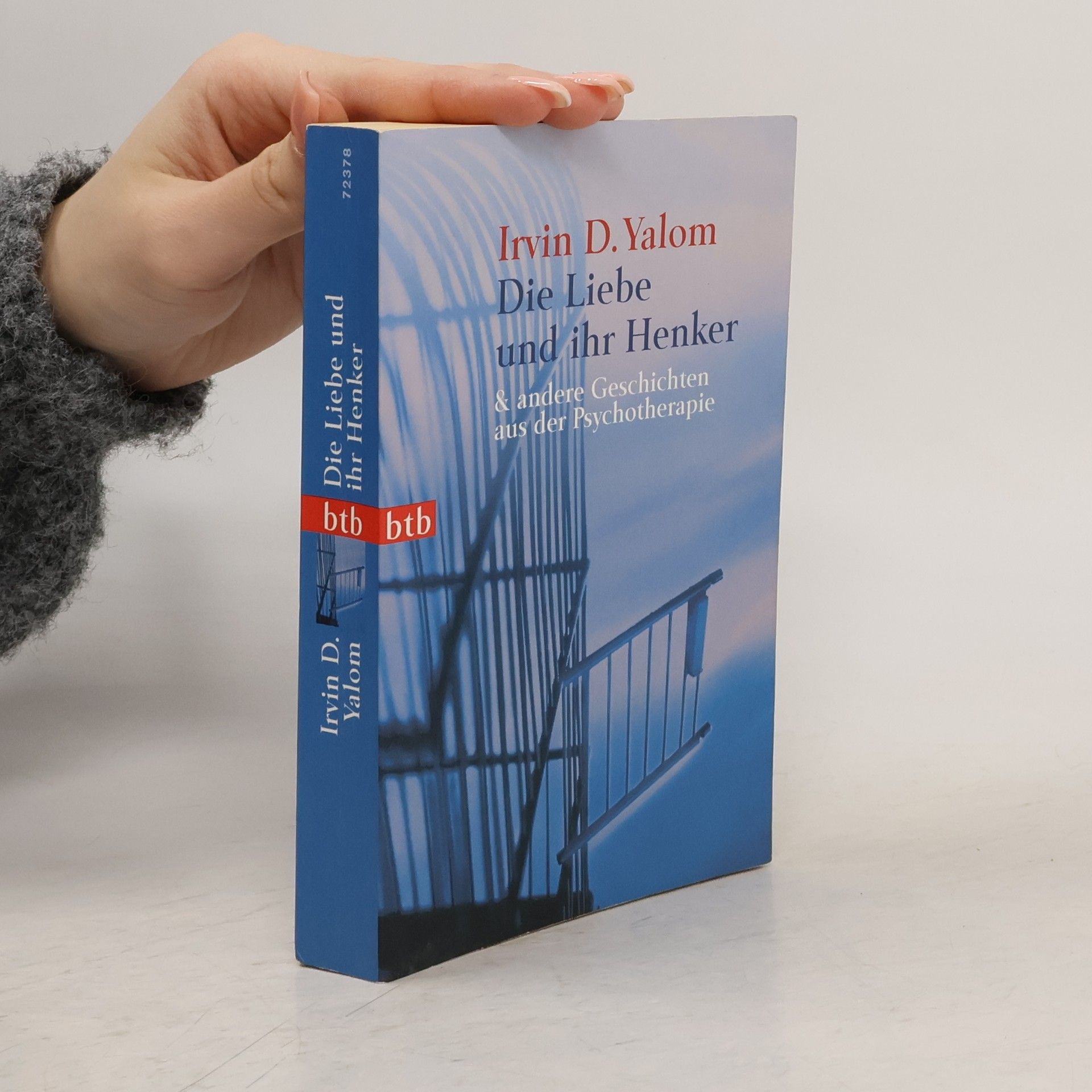 Irvin Yalom Die Liebe und ihr Henker