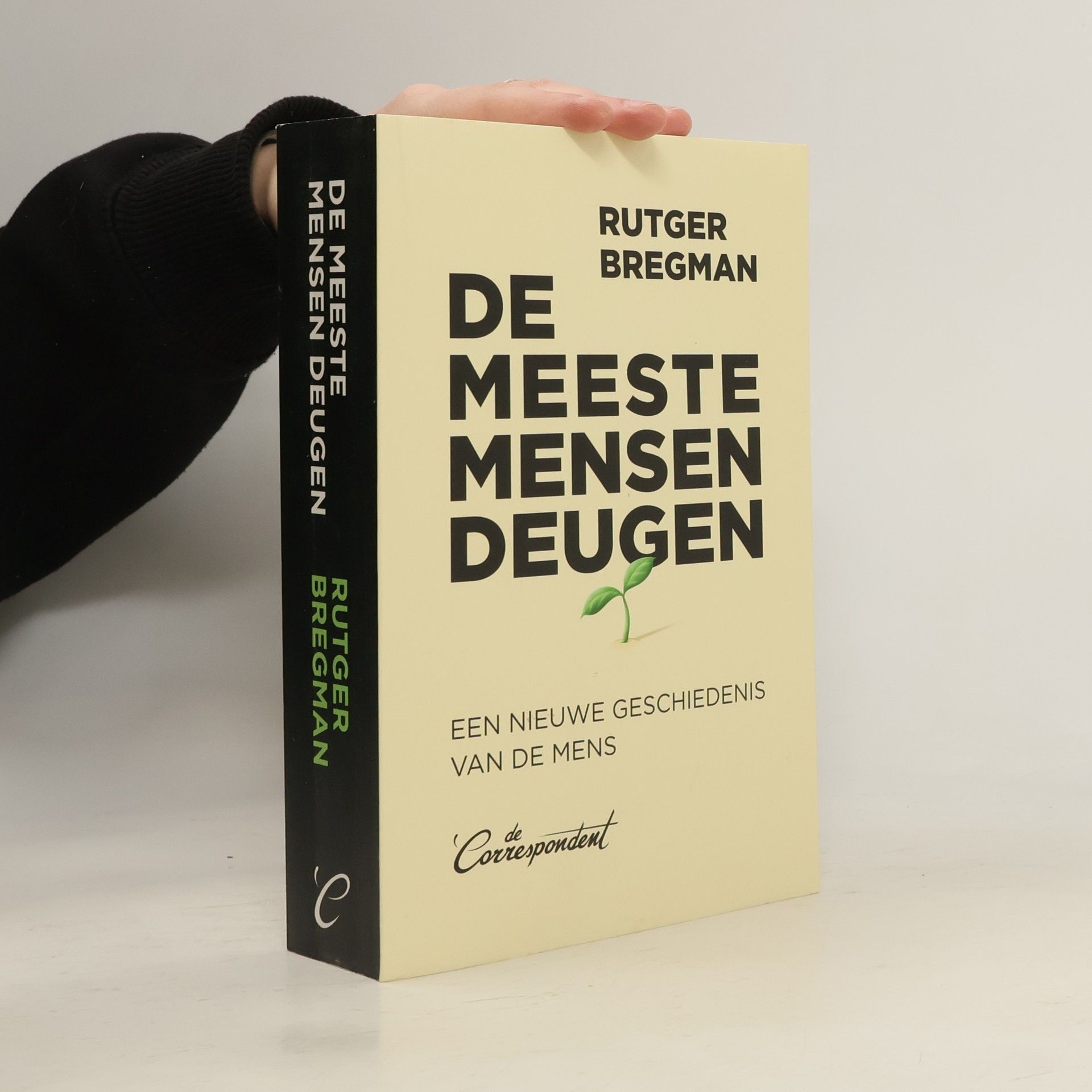 Rutger Bregman De meeste mensen deugen. Een nieuwe geschiedenis van de mens