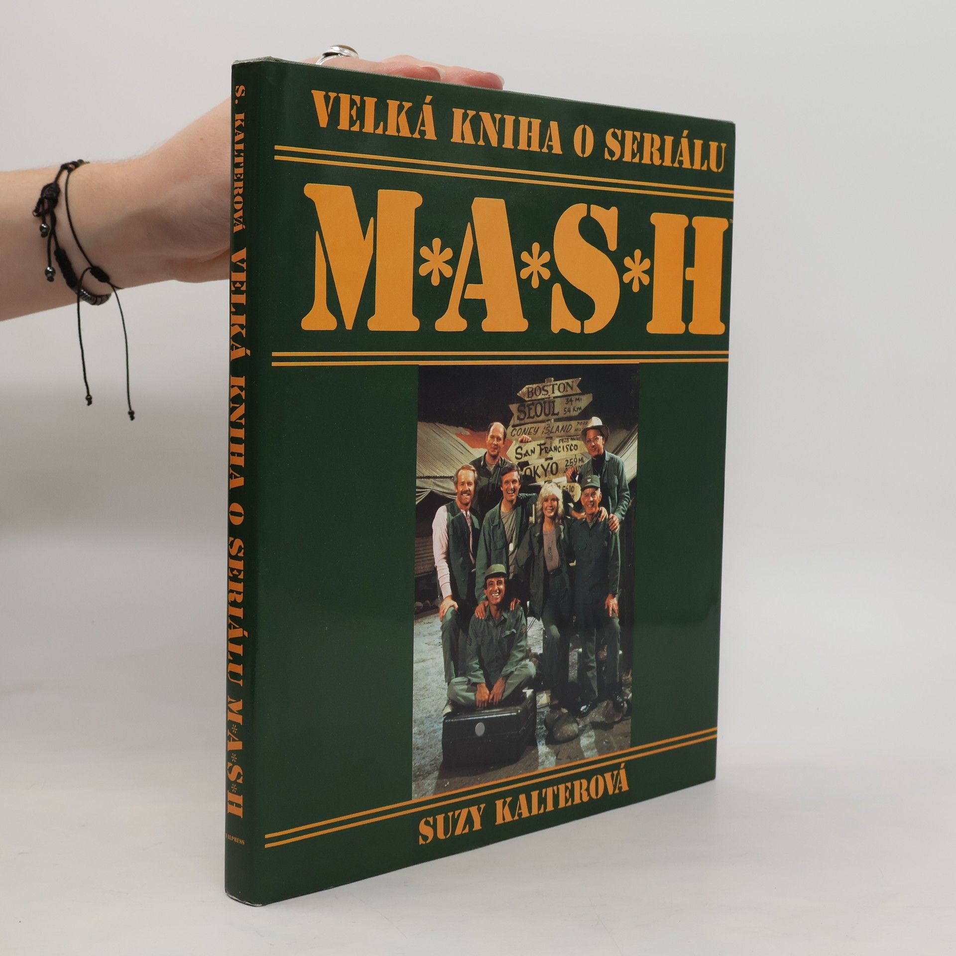 Suzy Kalter Velká kniha o seriálu M*A*S*H