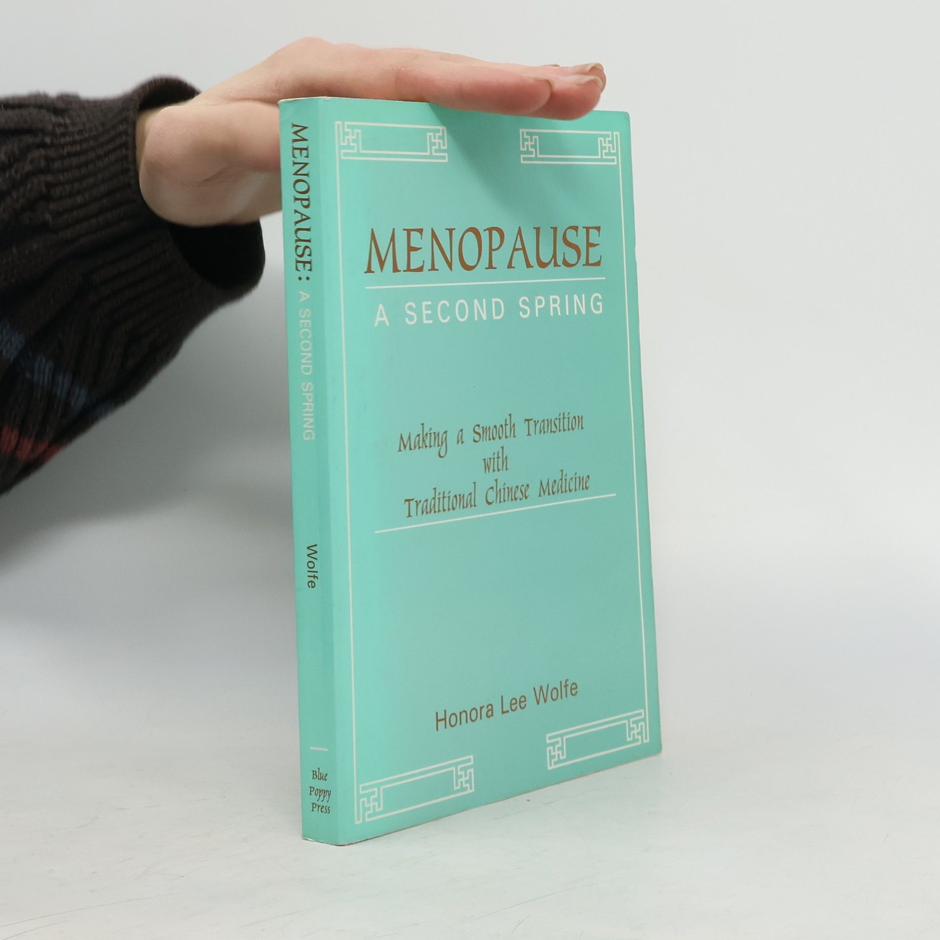 Honora Lee Wolfe Menopause a Second Spring