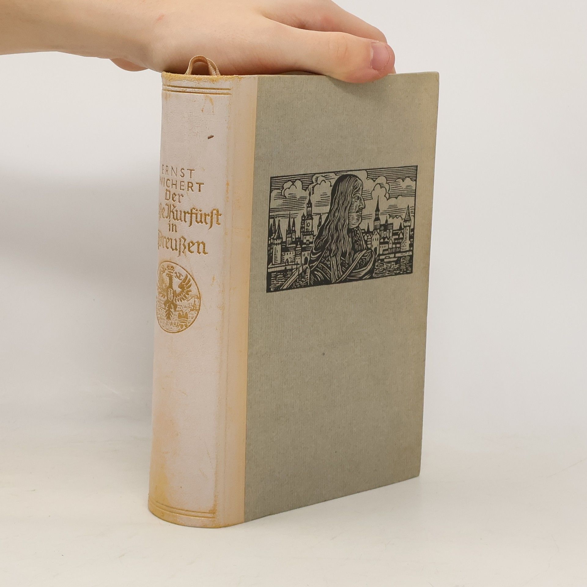 Ernst Wichert Der Große Kurfürst in Preußen