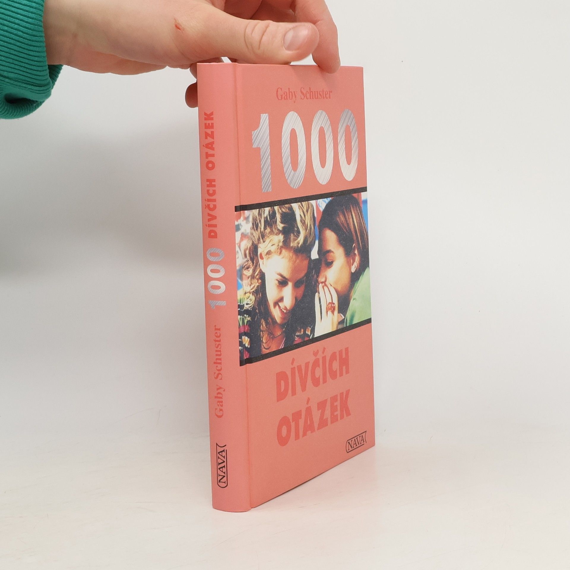 Gaby Schuster 1000 dívčích otázek