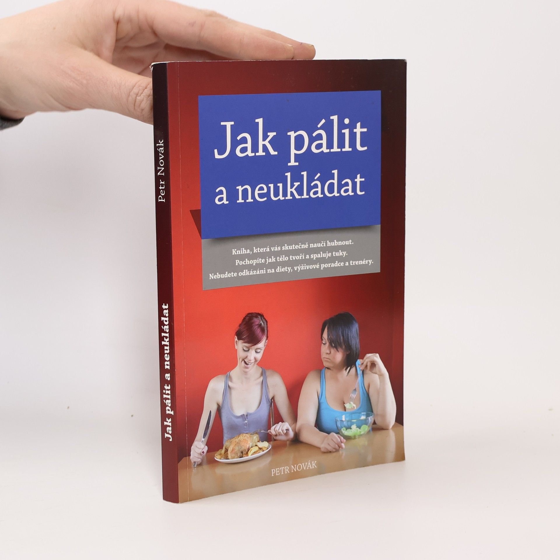 Petr Novák Jak pálit a neukládat