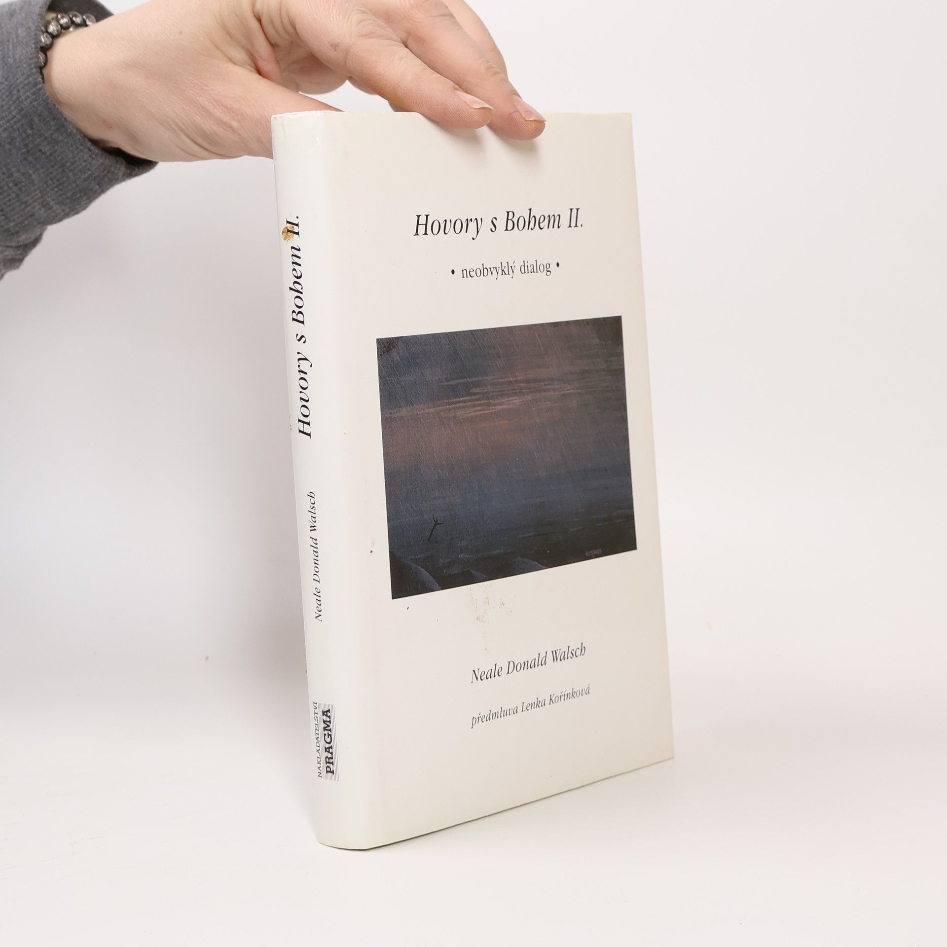 Neale Donald Walsch Hovory s Bohem II. Neobvyklý dialog