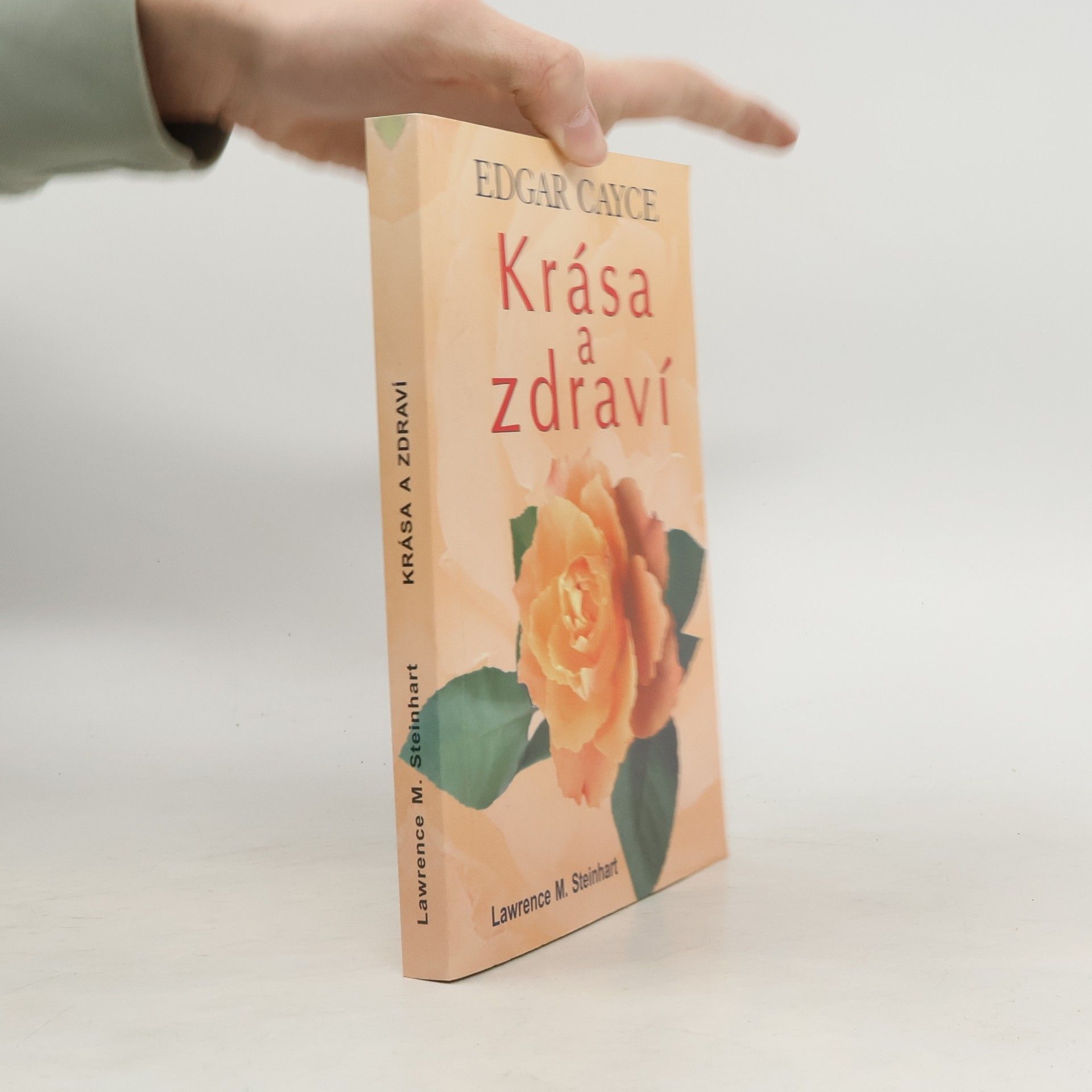 Lawrence M. Steinhart Krása a zdraví