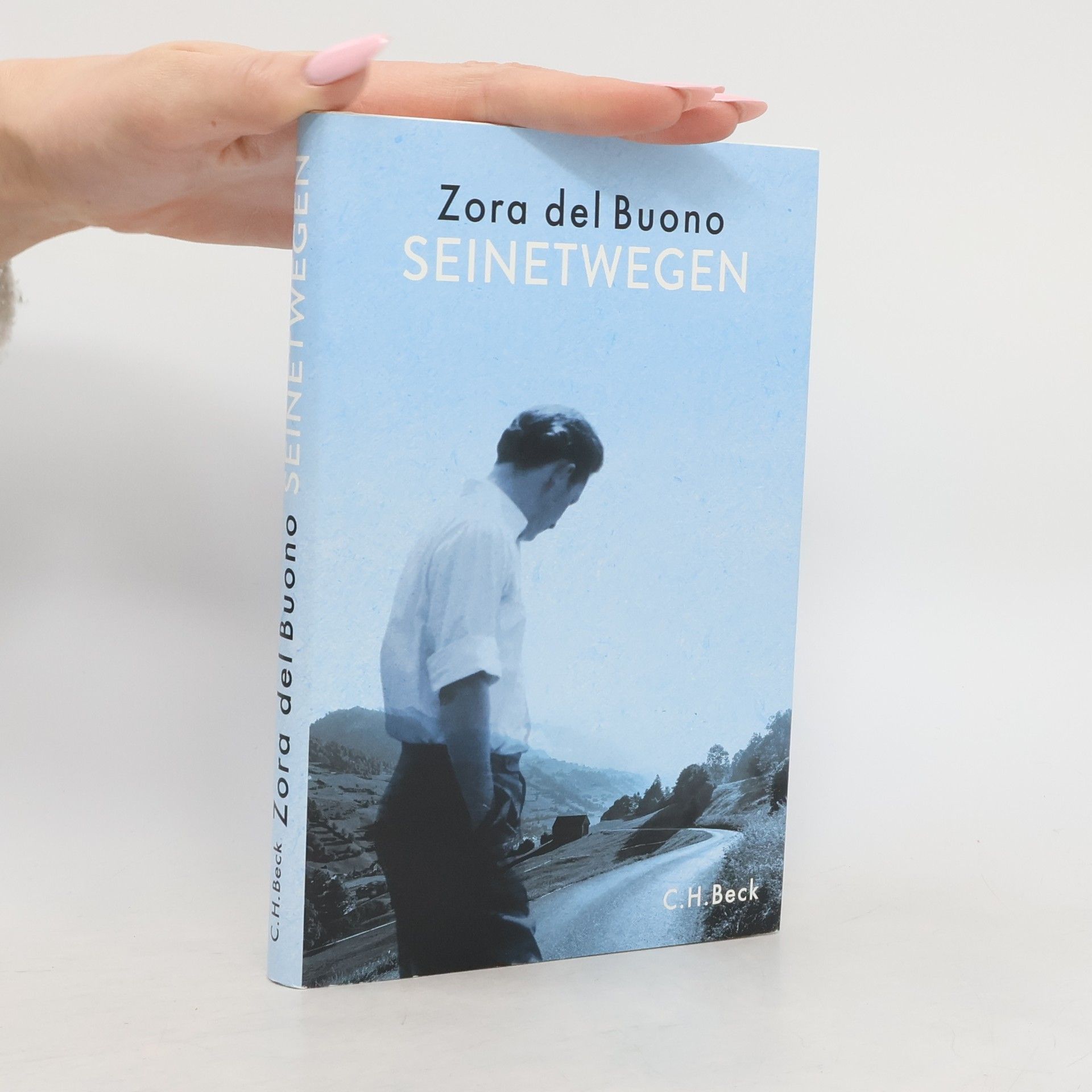 Zora Del Buono Seinetwegen