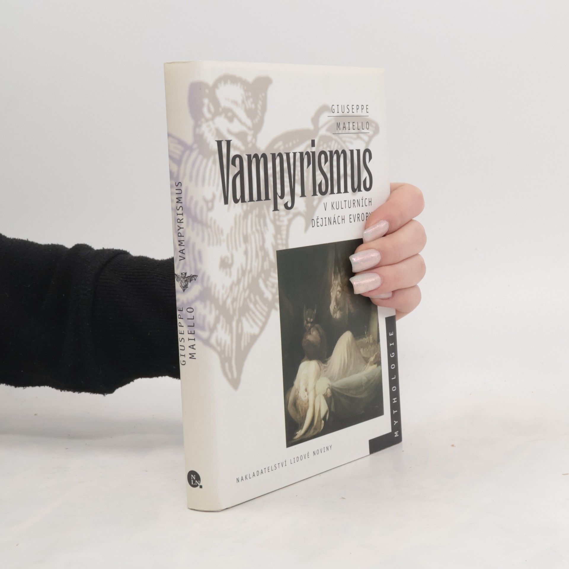 Giuseppe Maiello Vampyrismus v kulturních dějinách Evropy