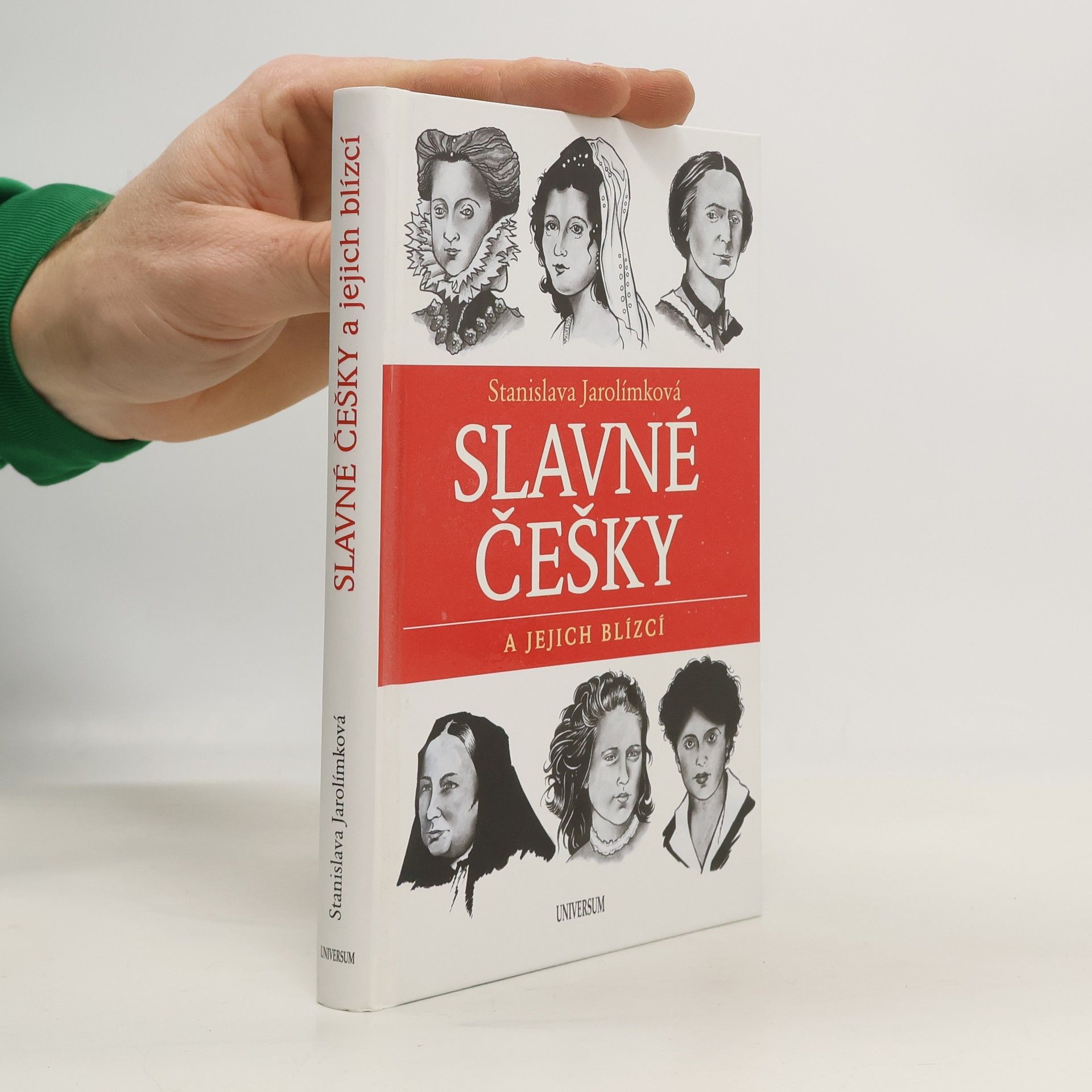 Stanislava Jarolímková Slavné Češky a jejich blízcí