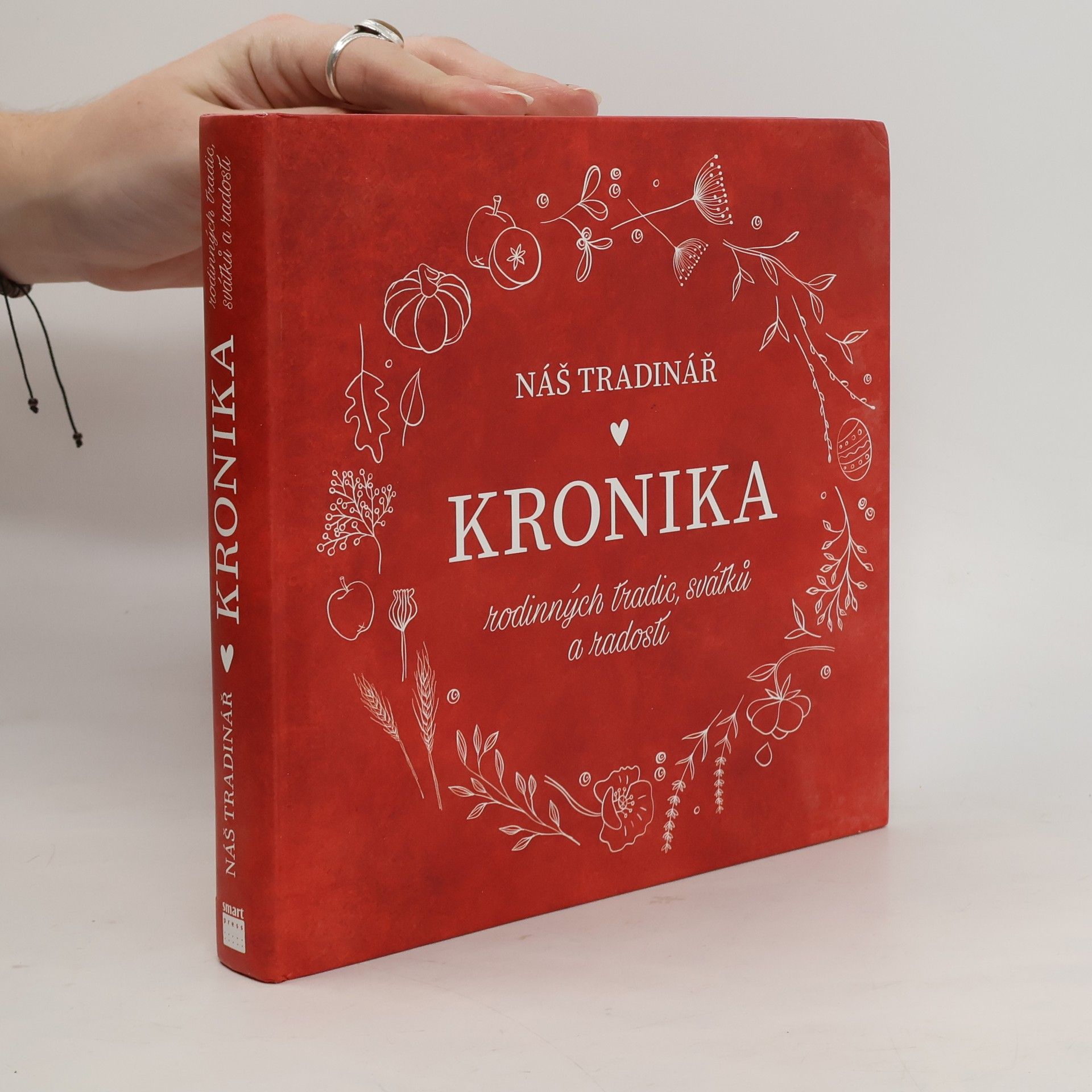 Martina Boledovičová Náš tradinář: Kronika rodinných tradic, svátků a radostí