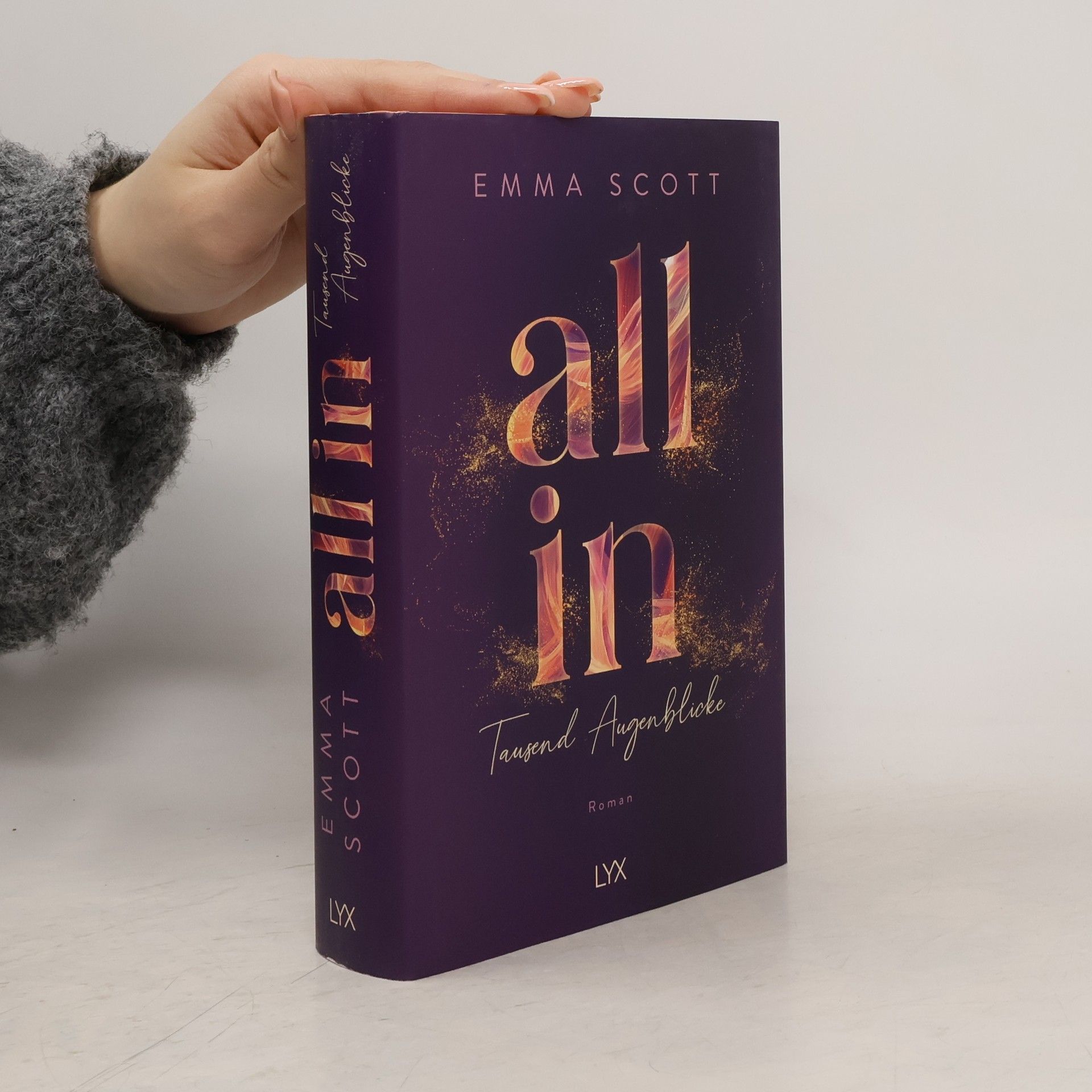 Emma Scott All In - Tausend Augenblicke: Special Edition