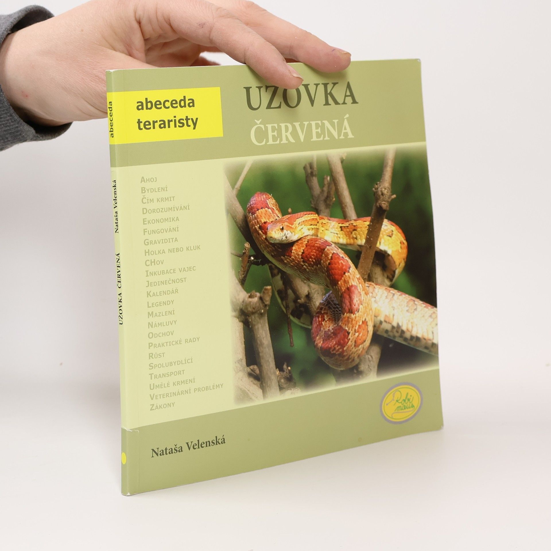 Nataša Velenská Užovka červená