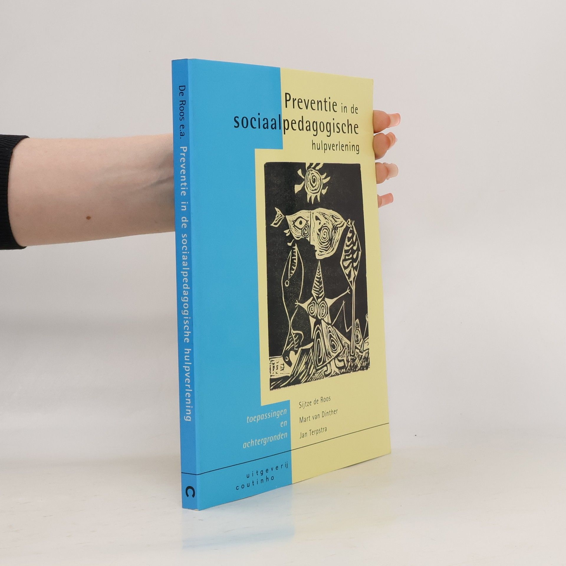 Sijtse de Roos Preventie in de sociaal-pedagogische hulpverlening