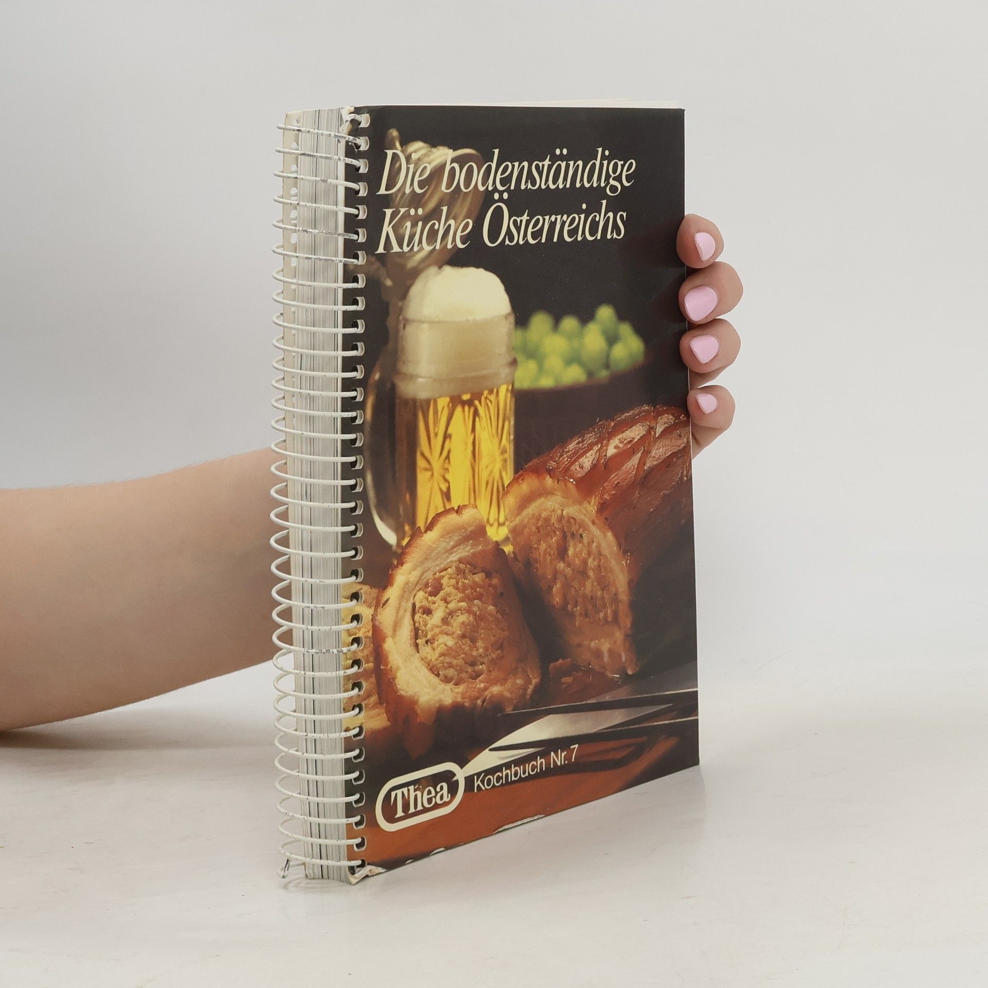 Autorenkollektiv Die bodenständige Küche Österreichs