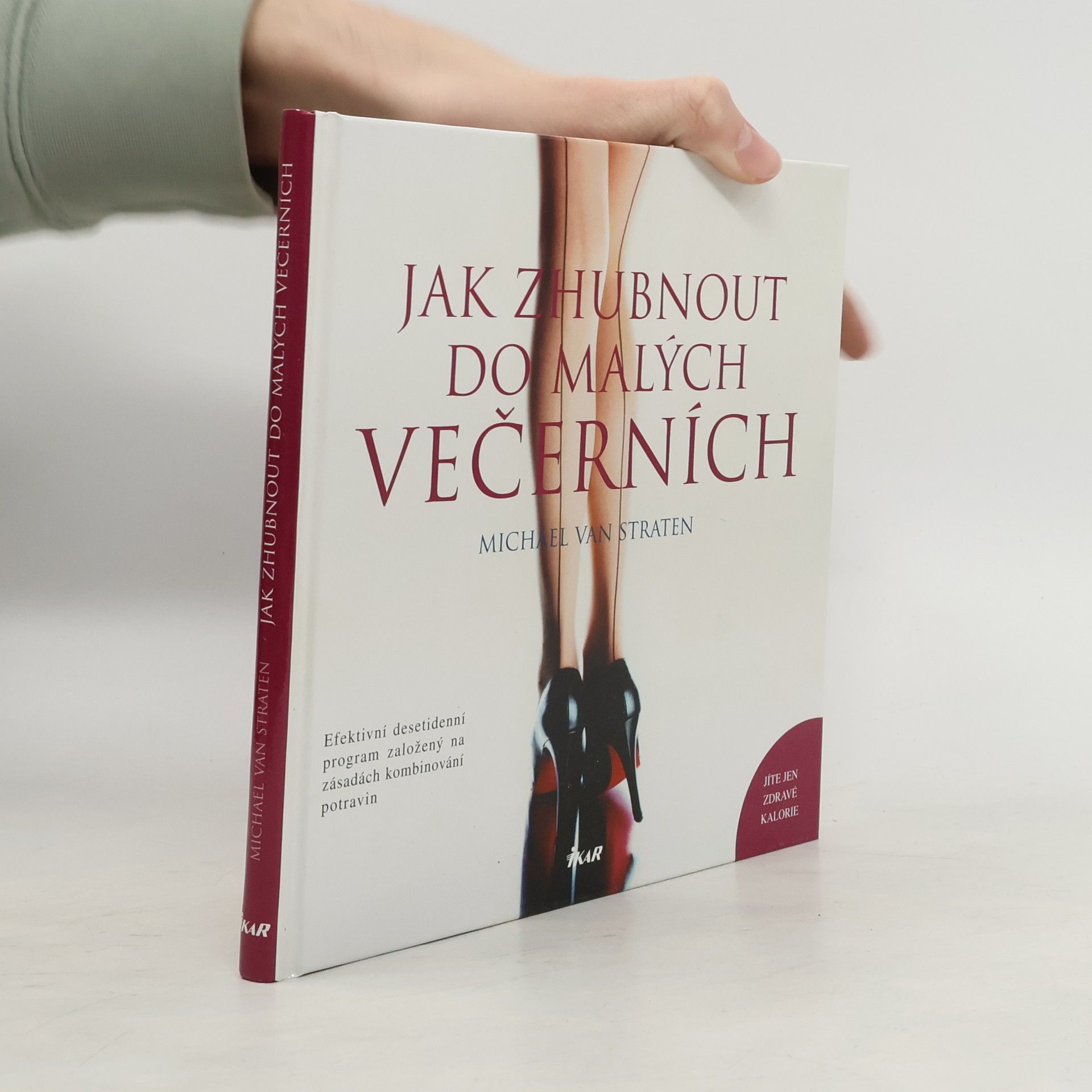 Michael van Straten Jak zhubnout do malých večerních