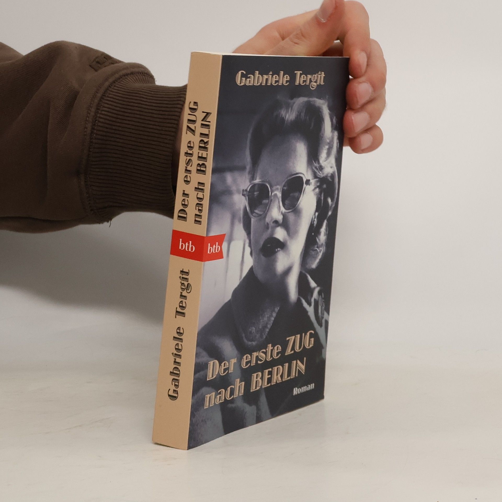 Gabriele Tergit Der erste Zug nach Berlin