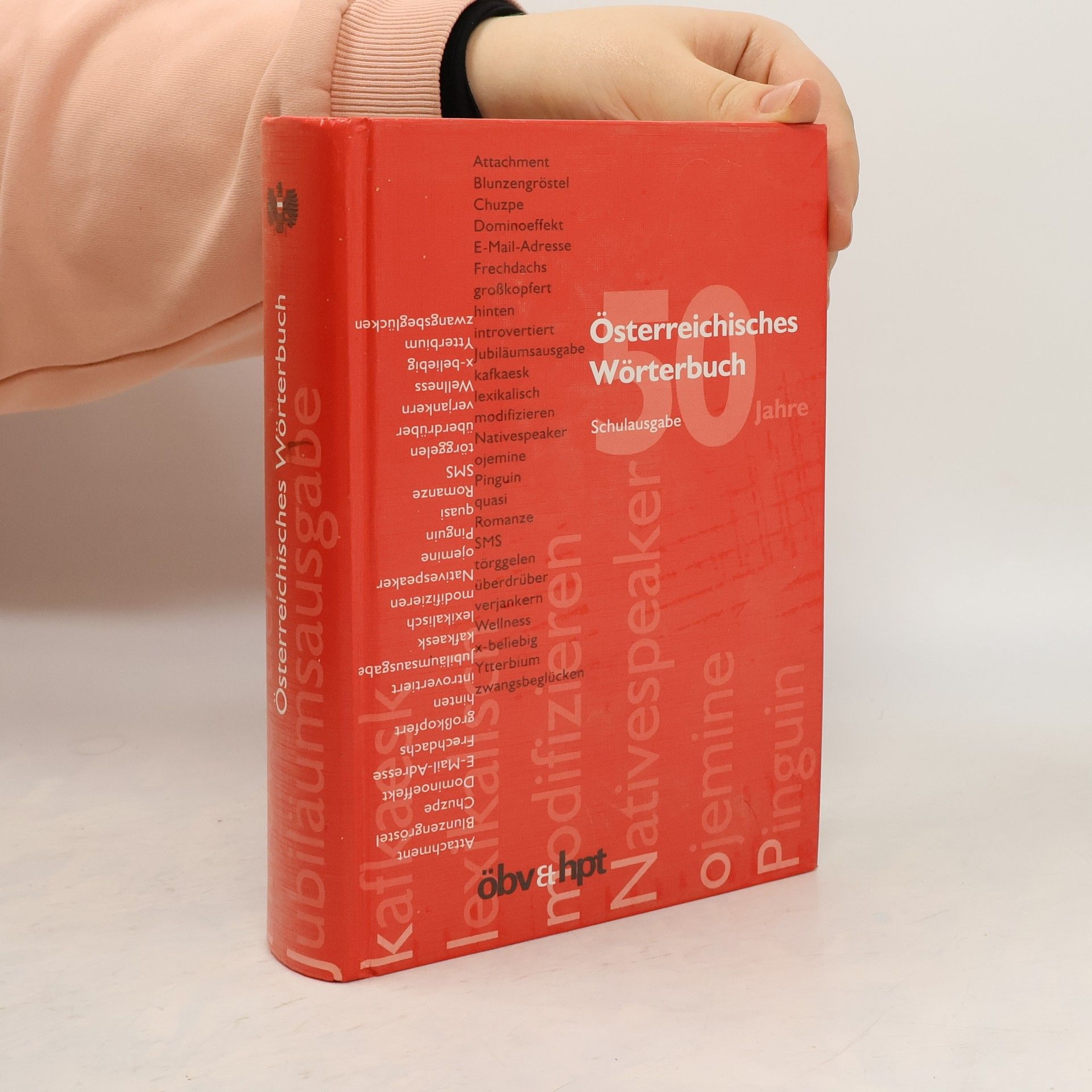 Autorenkollektiv Österreichisches Wörterbuch. Auf der Grundlage des amtlichen Regelwerks