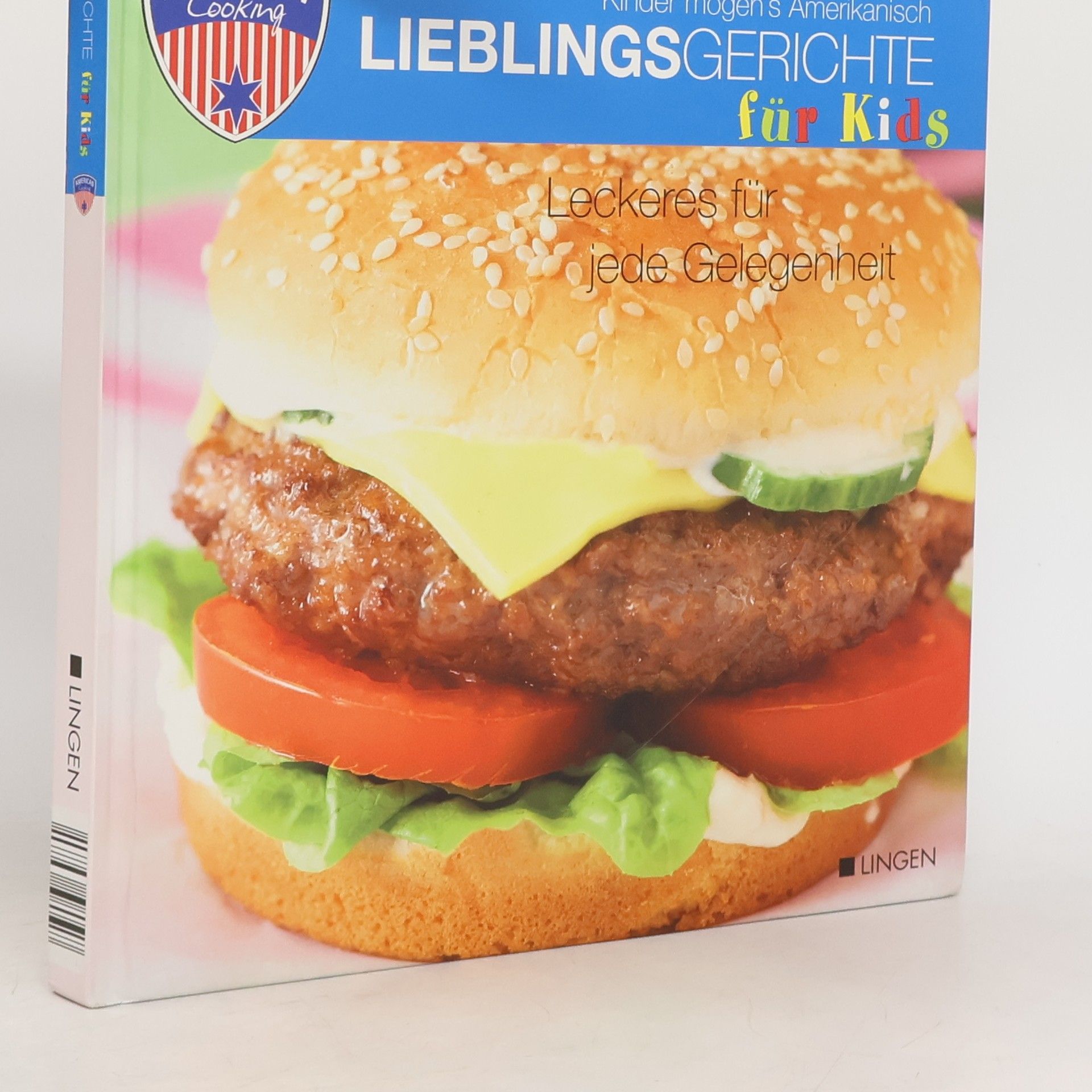 Various authors Kinder mögen's Amerikanisch Lieblingsgerichte für Kids