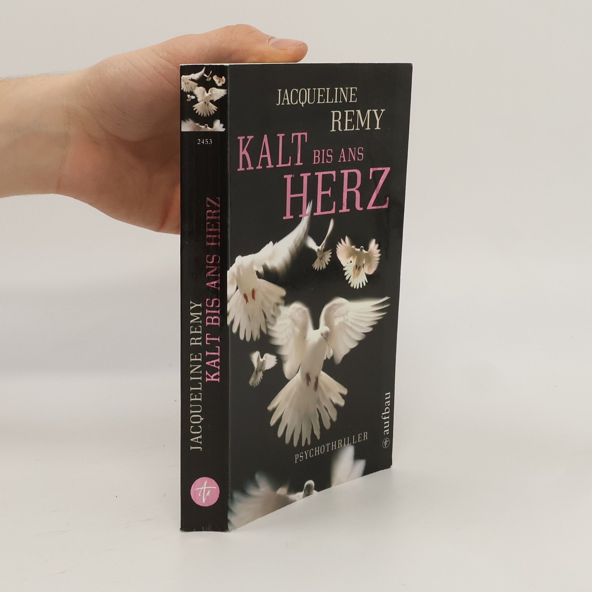 Jacqueline Remy Kalt bis ans Herz