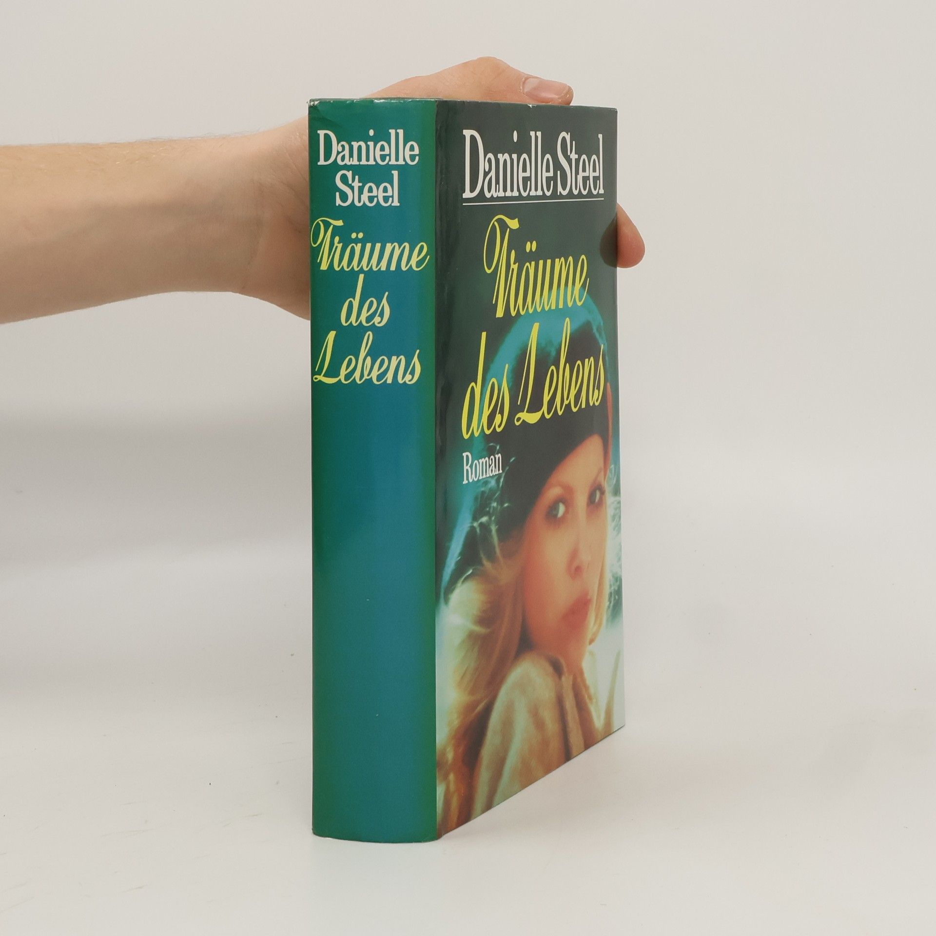 Danielle Steel Träume des Lebens