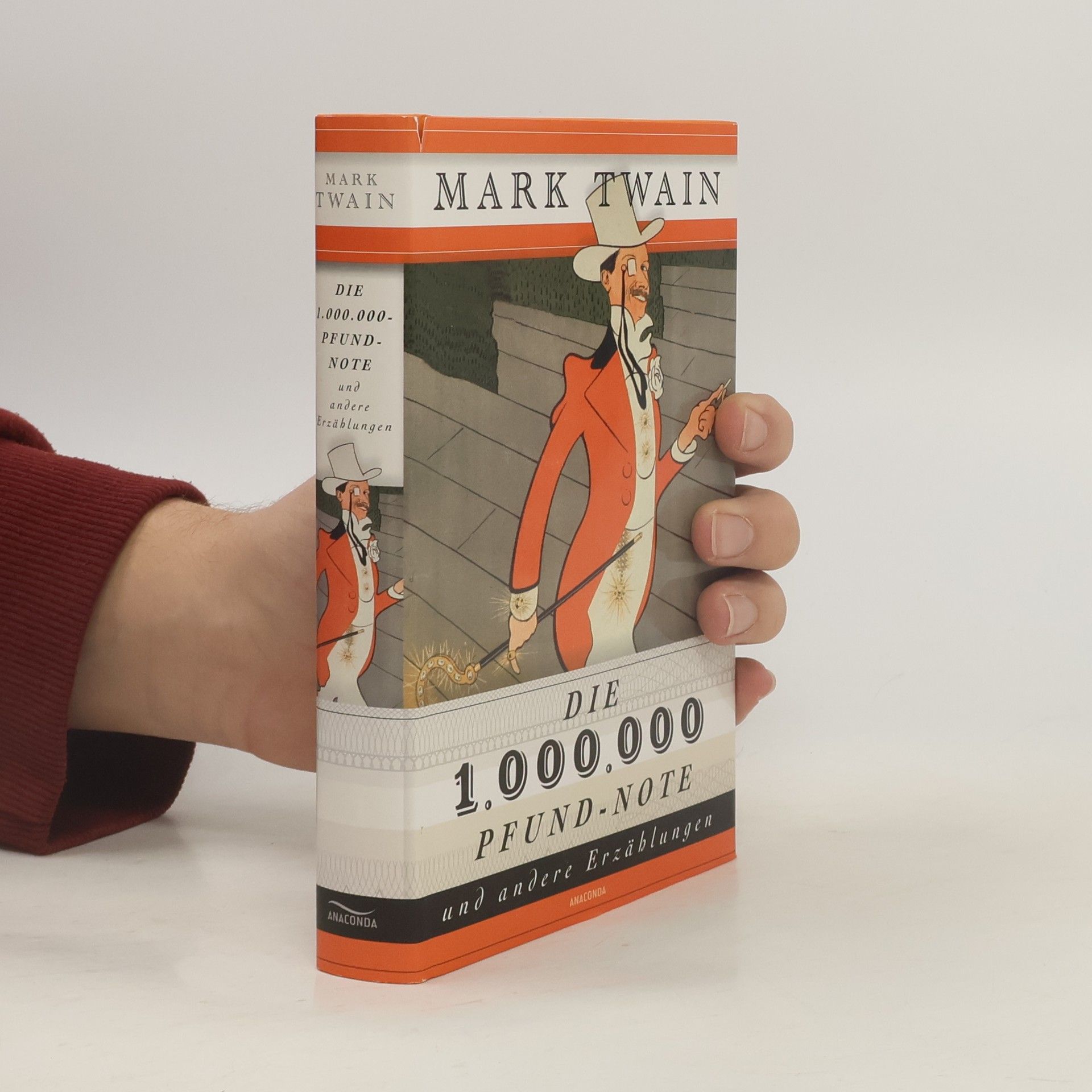 Mark Twain Die 1000000 Pfund-Note und andere Erzählungen und Skizzen