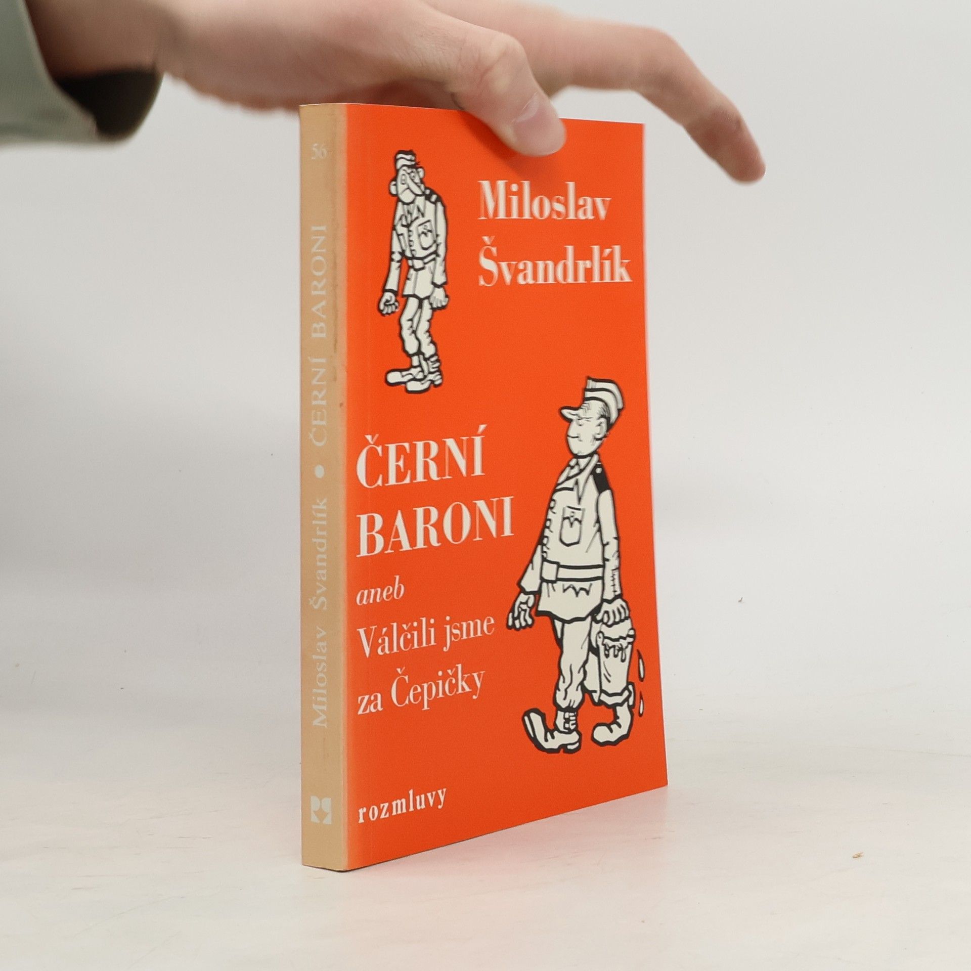 Miloslav Švandrlík Černí baroni aneb Válčili jsme za Čepičky