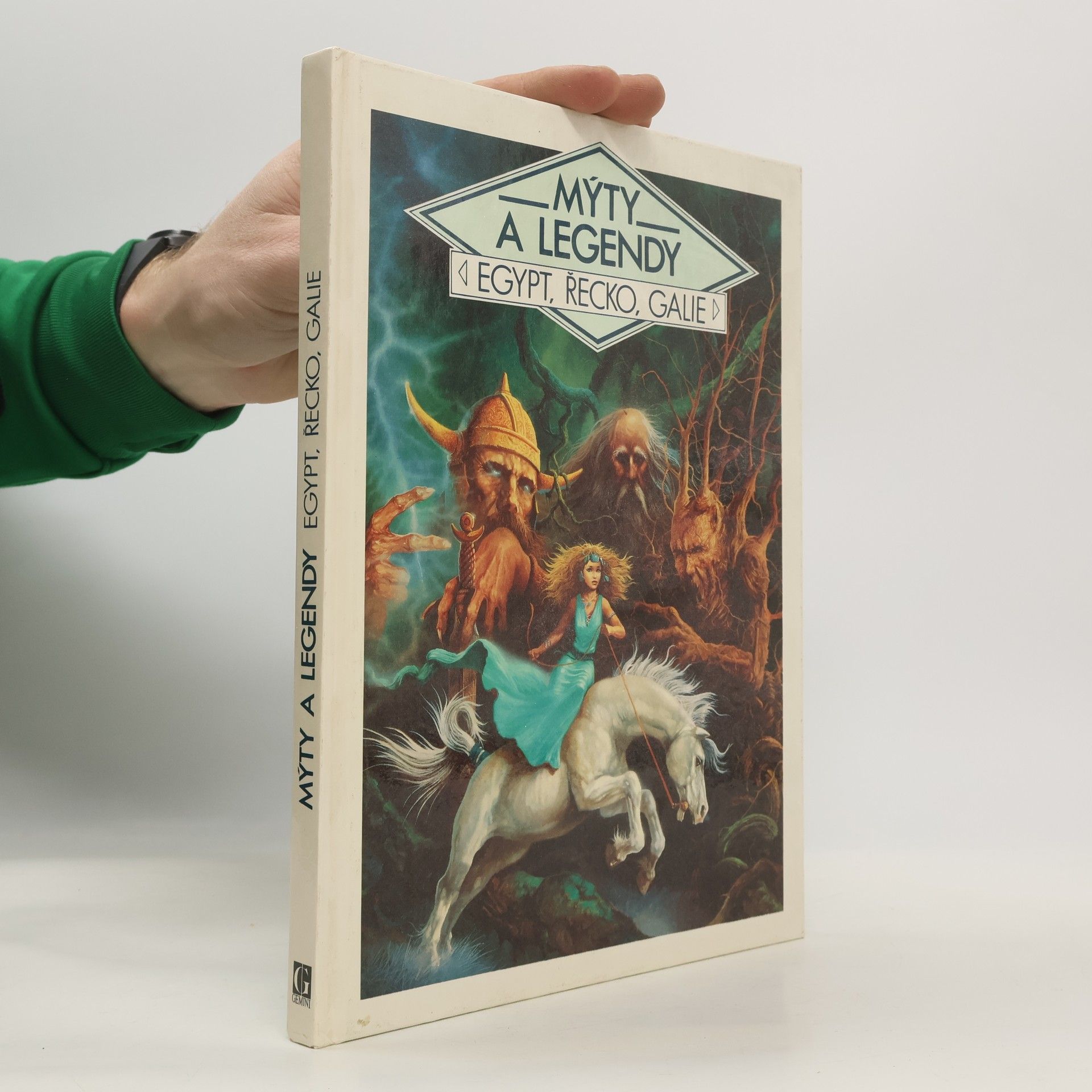 Alain Quesnel Mýty a legendy. Egypt, Řecko, Galie