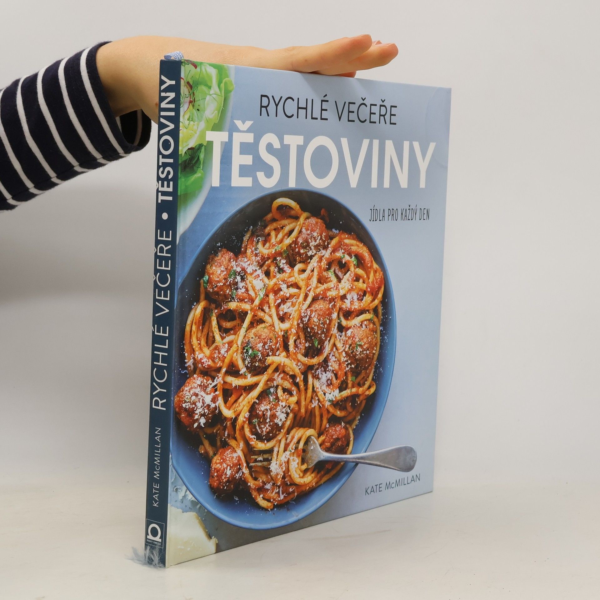 Těstoviny : rychlé večeře : jídla pro každý den