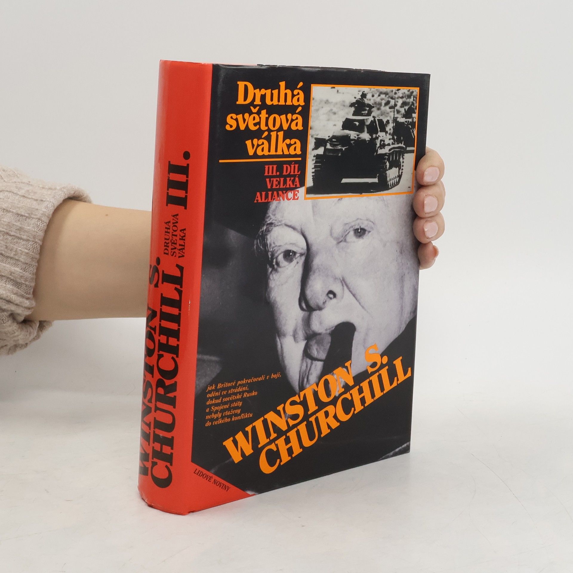 Winston Churchill Druhá světová válka III. Velká aliance