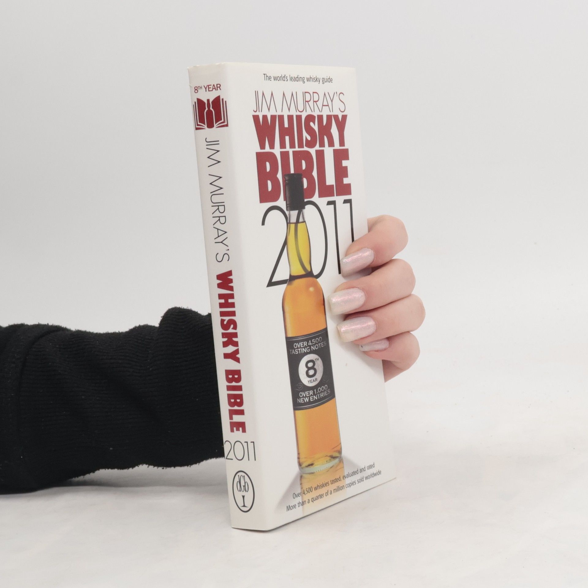 Jim Murray Jim Murray's Whisky Bible 2011