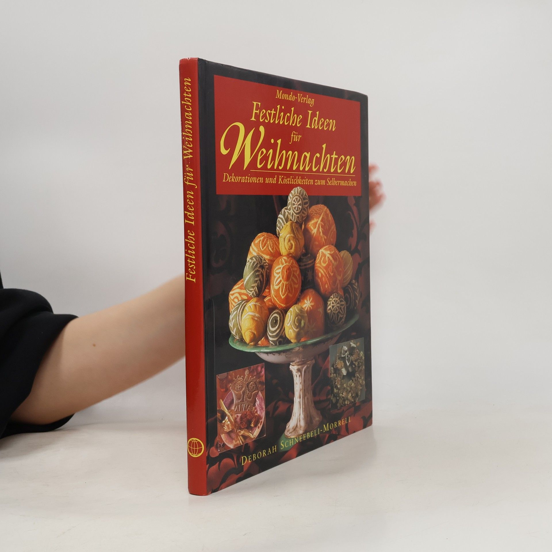 Deborah Schneebeli-Morrell Festliche Ideen für Weihnachten