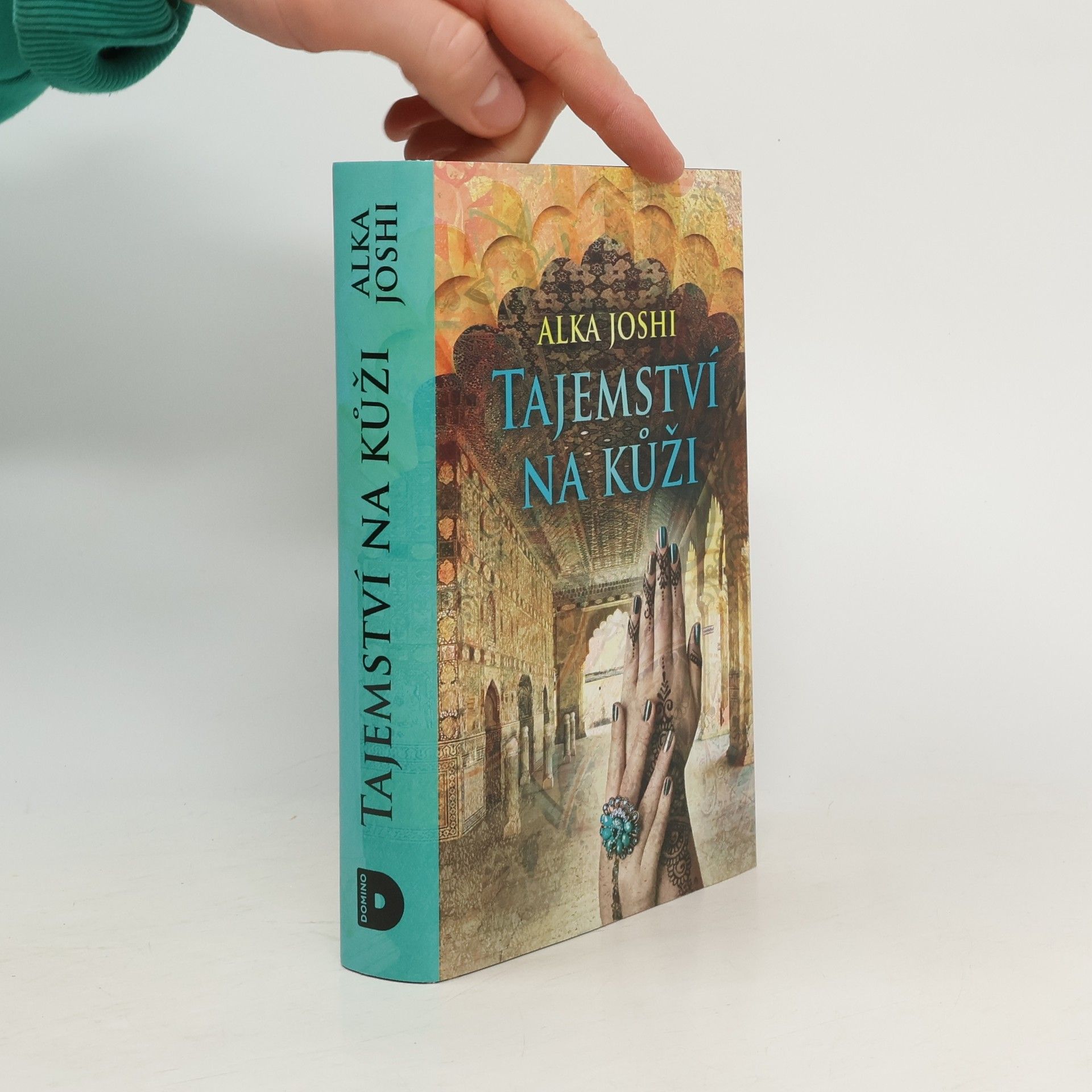 Alka Joshi Tajemství na kůži