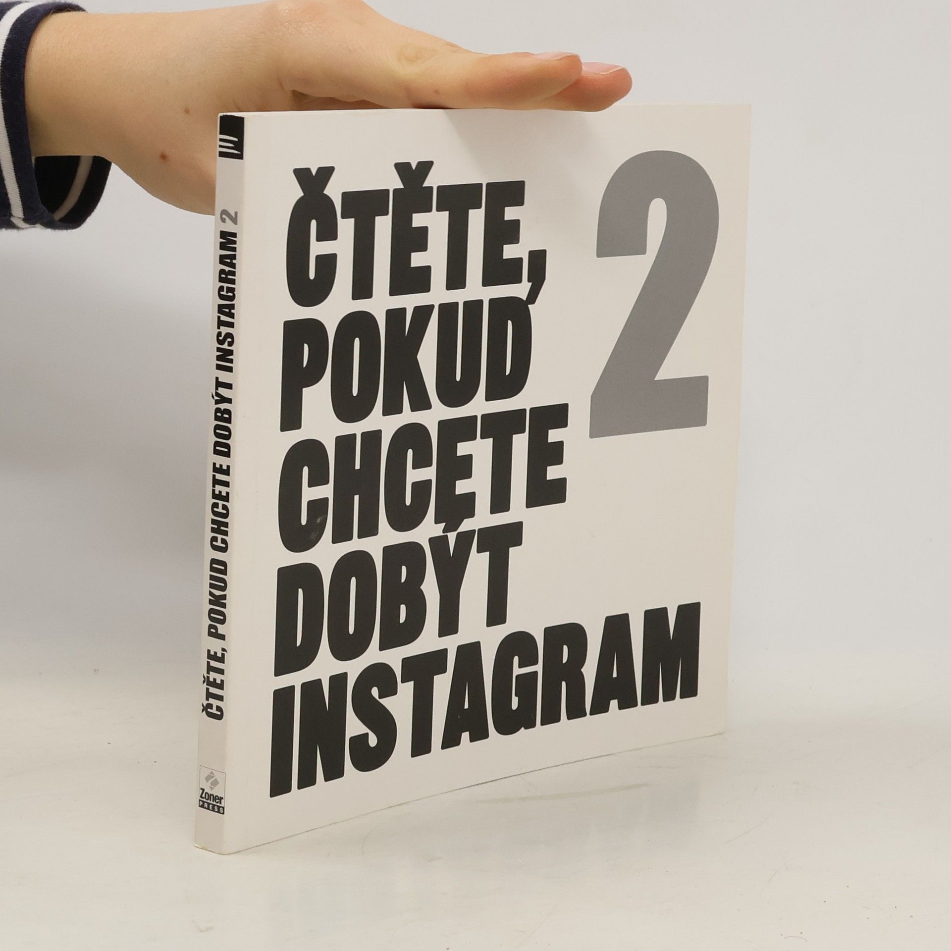 Pavel Kristián Čtěte, pokud chcete dobýt Instagram. 2