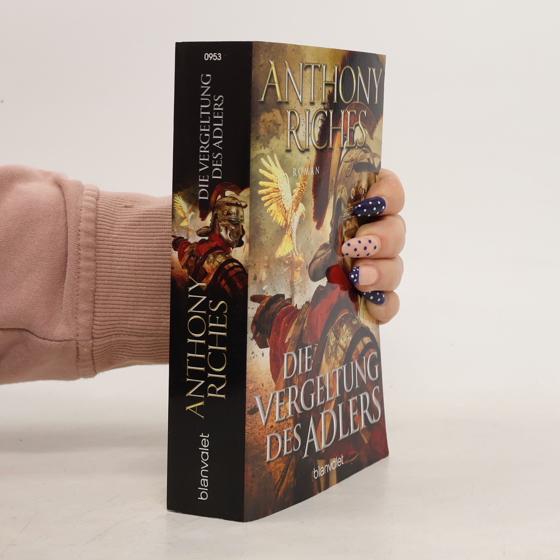 Anthony Riches Die Vergeltung des Adlers