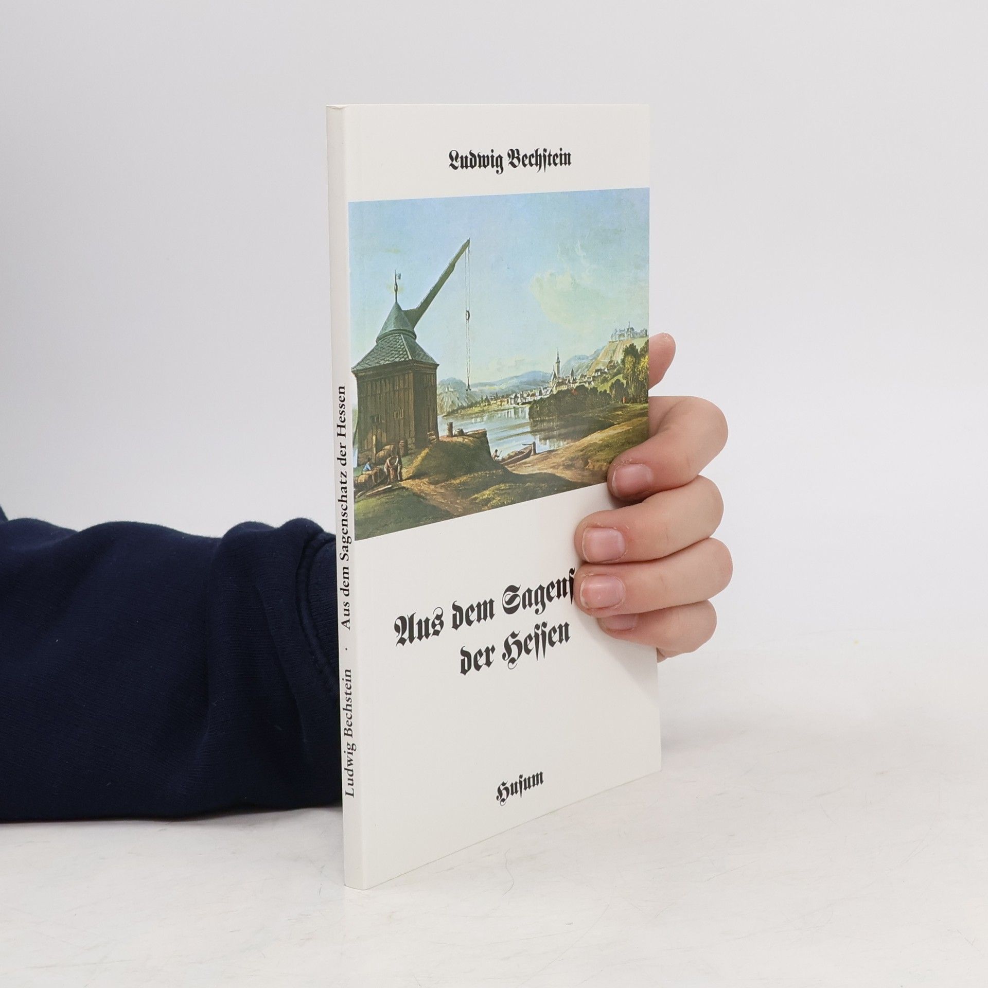 Ludwig Bechstein Aus dem Sagenschatz der Hessen