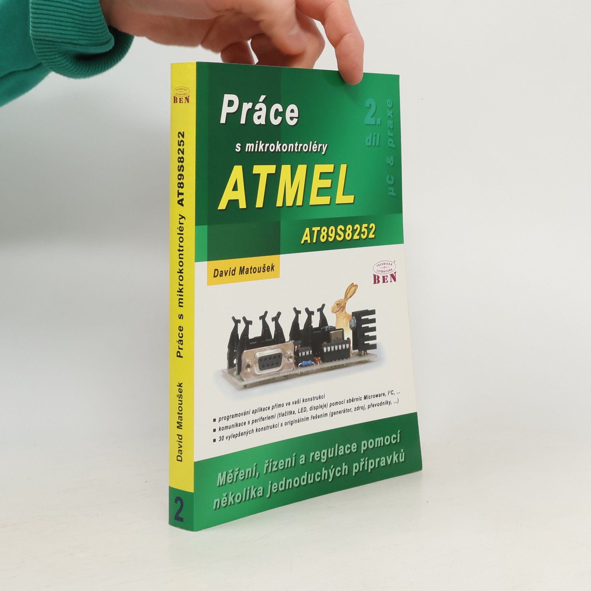 David Matoušek Práce s mikrokontroléry ATMEL. 2. díl, ATMEL AT89S8252