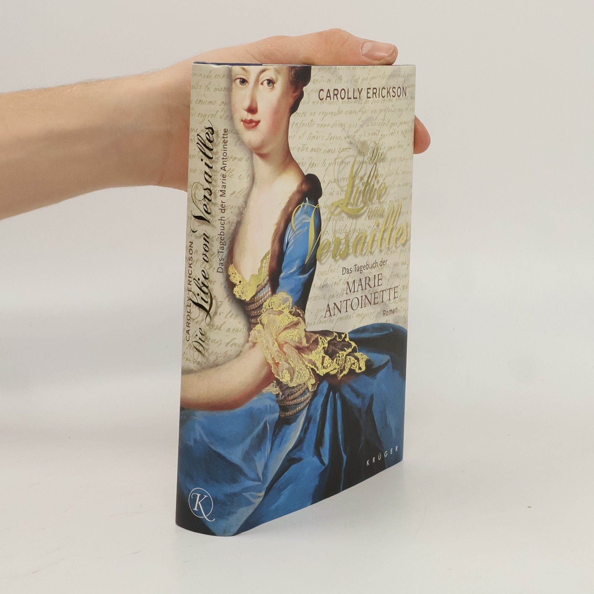 Carolly Erickson Die Lilie von Versailles